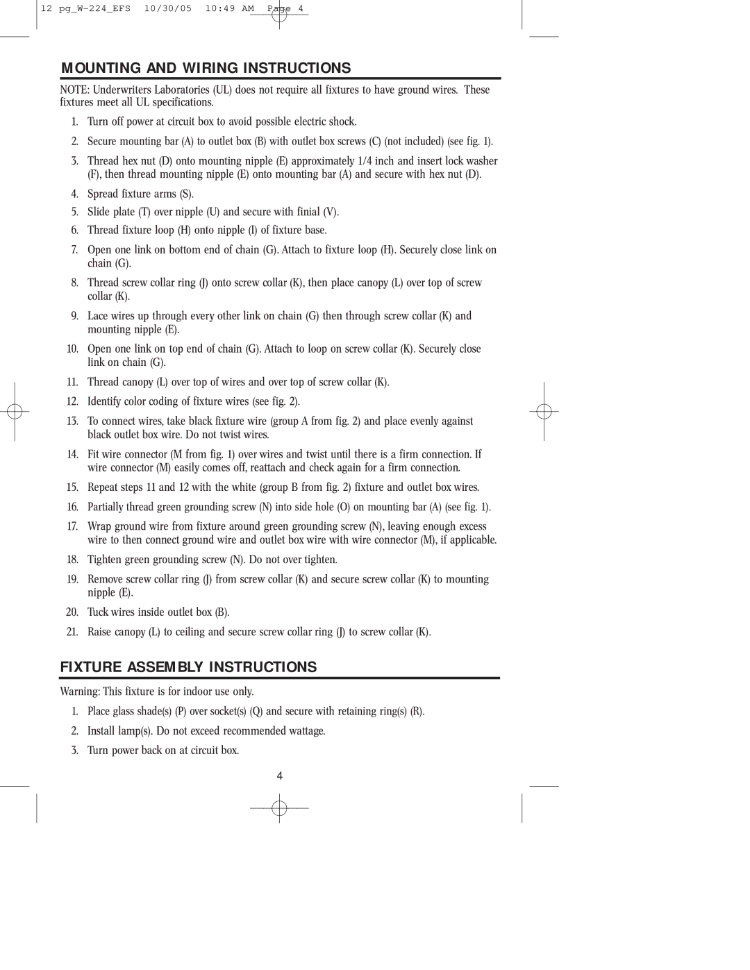 Westinghouse W-224 owner manual Mounting and Wiring Instructions, Fixture Assembly Instructions 