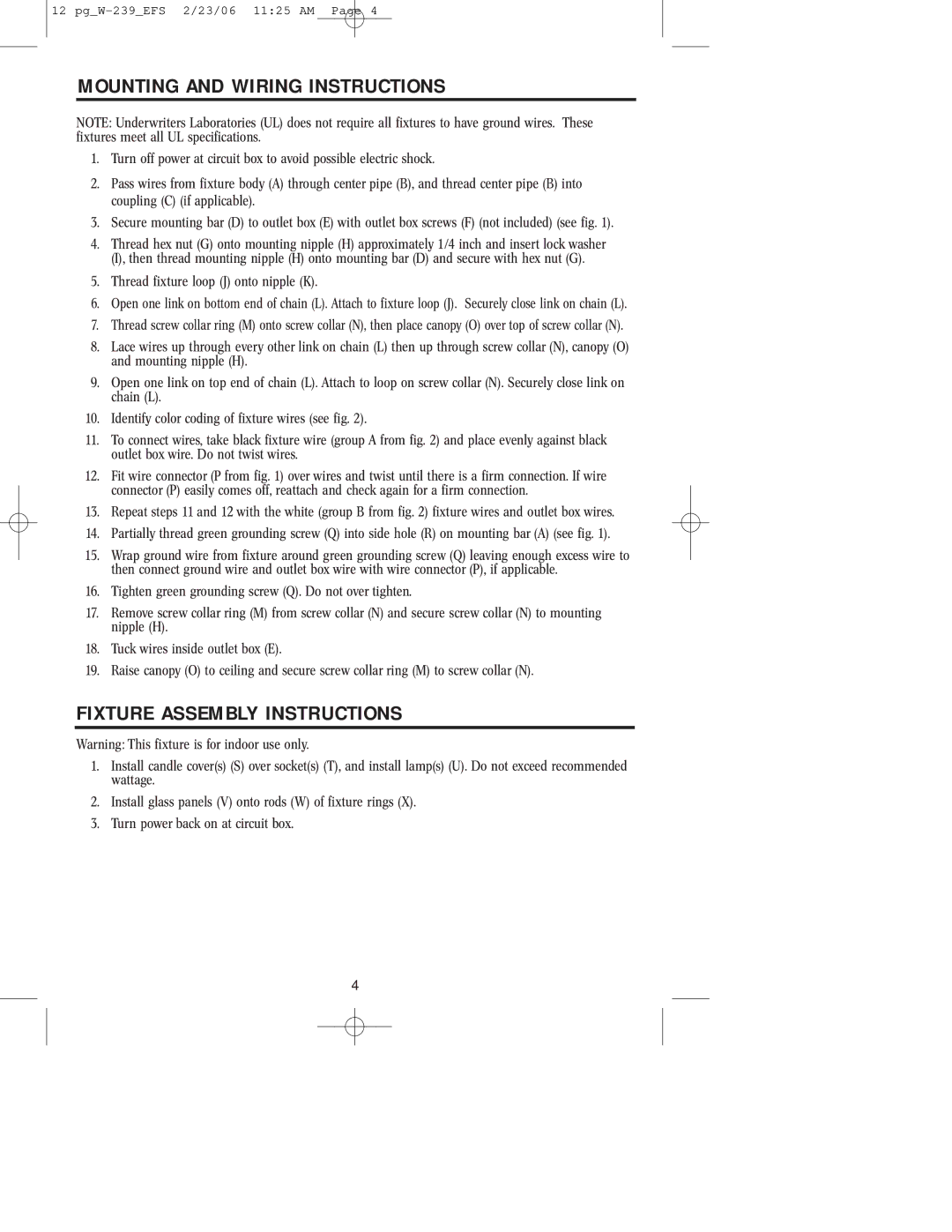 Westinghouse W-239 owner manual Mounting and Wiring Instructions, Fixture Assembly Instructions 