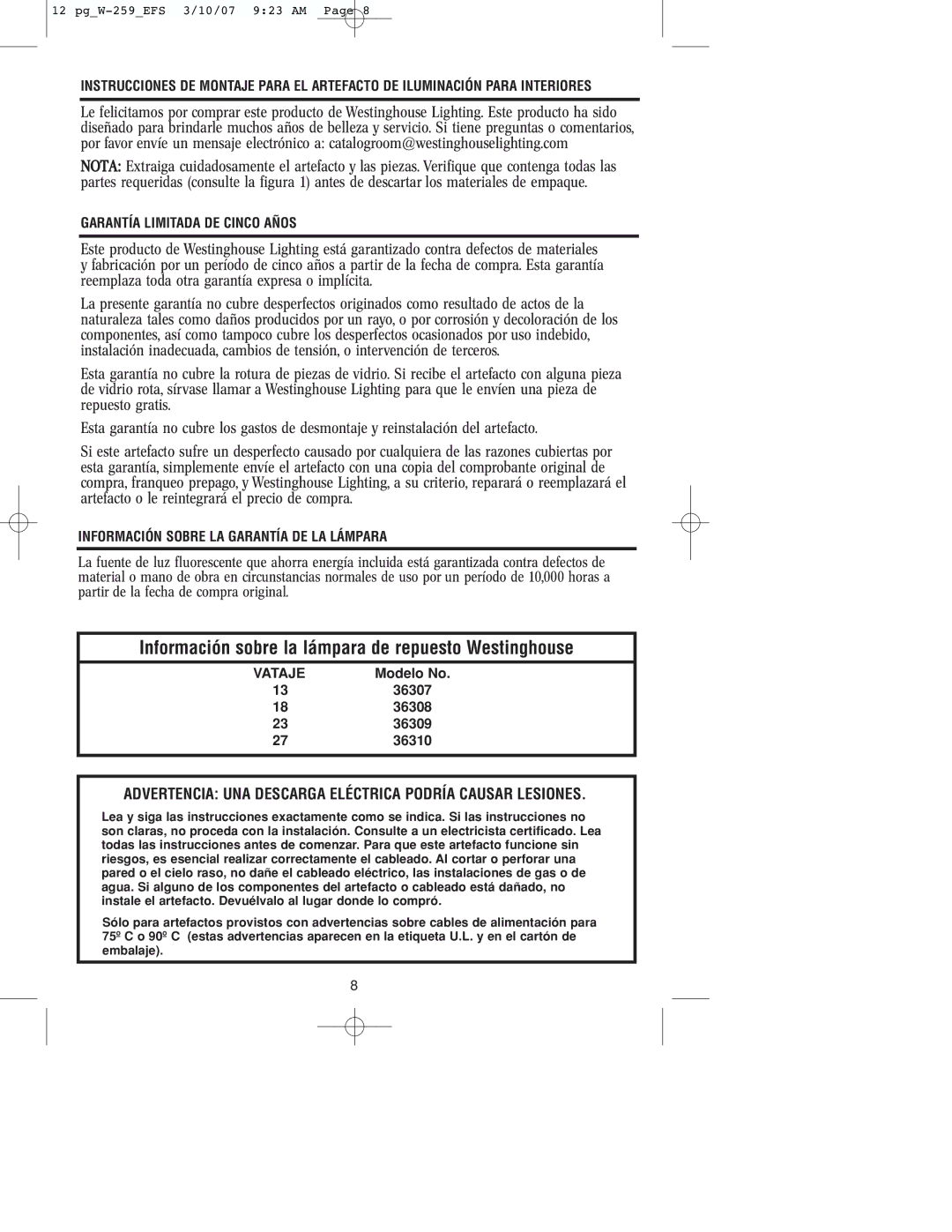 Westinghouse W-259 owner manual Información sobre la lámpara de repuesto Westinghouse 