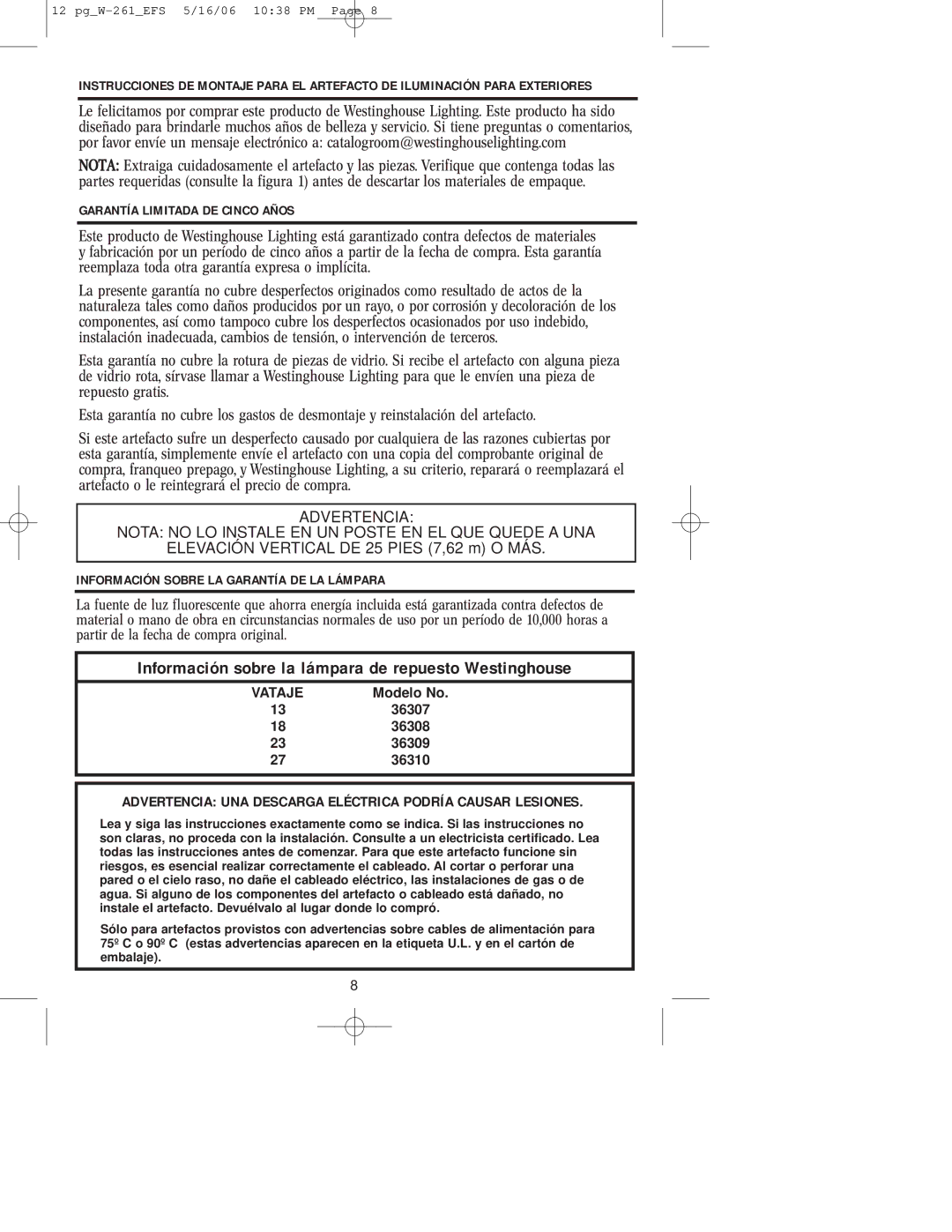 Westinghouse W-261 owner manual Información sobre la lámpara de repuesto Westinghouse 