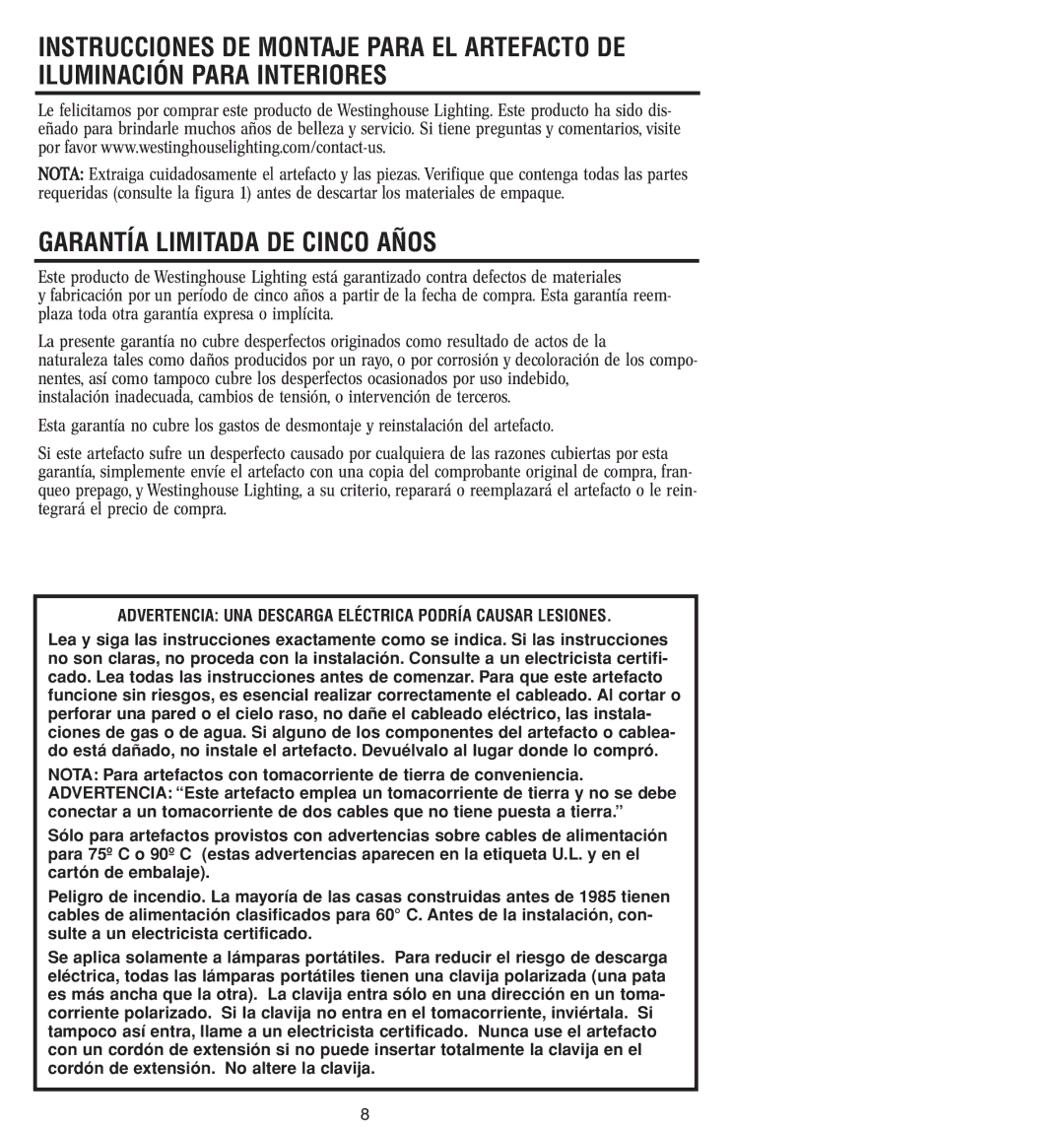 Westinghouse W-349 owner manual Garantía Limitada DE Cinco Años, Advertencia UNA Descarga Eléctrica Podría Causar Lesiones 