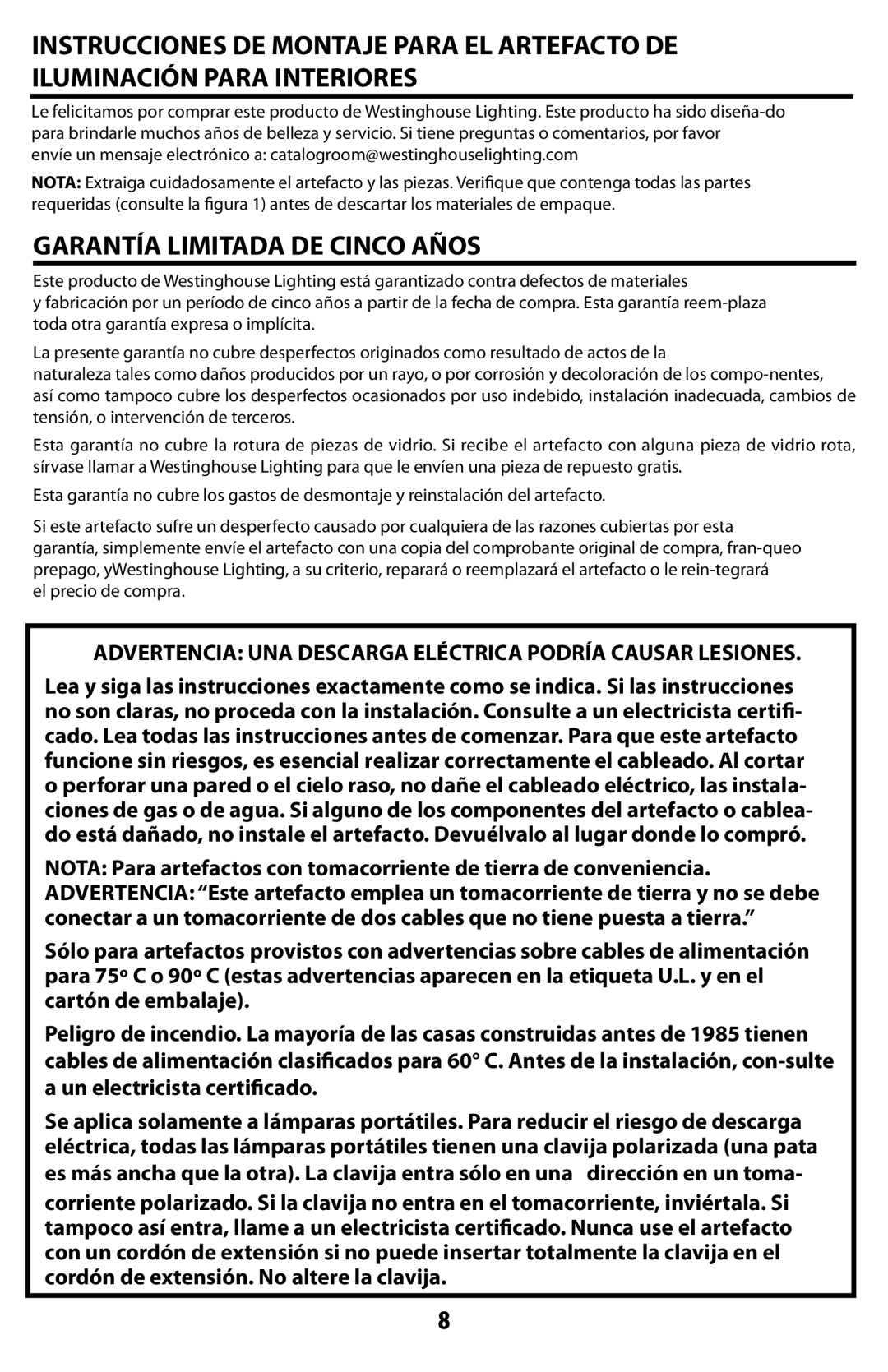 Westinghouse W-351 owner manual Garantía Limitada DE Cinco Años, Advertencia UNA Descarga Eléctrica Podría Causar Lesiones 