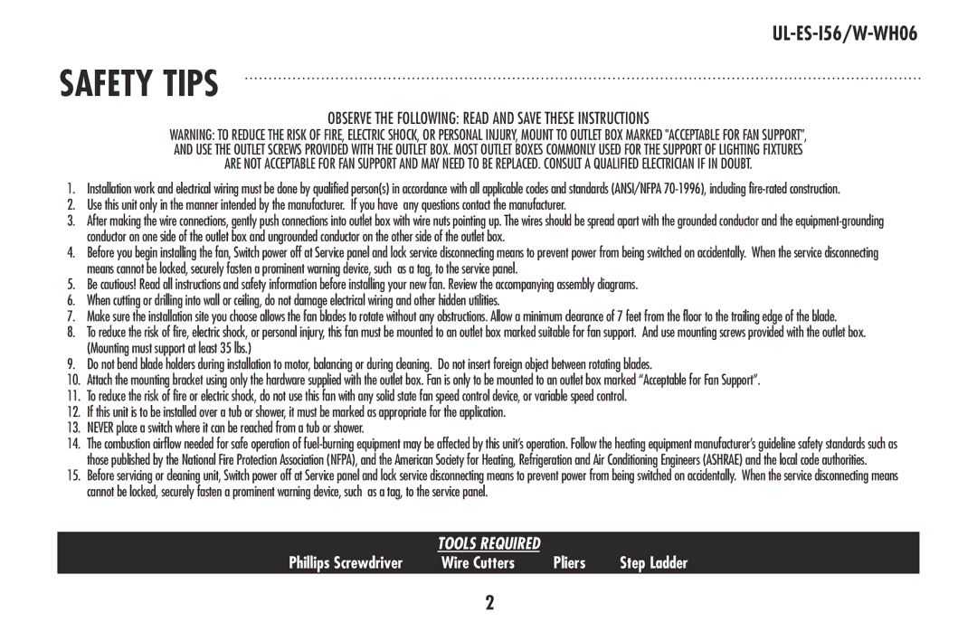 Westinghouse W-WH06 owner manual Safety tips, Observe the Following Read and Save These Instructions 