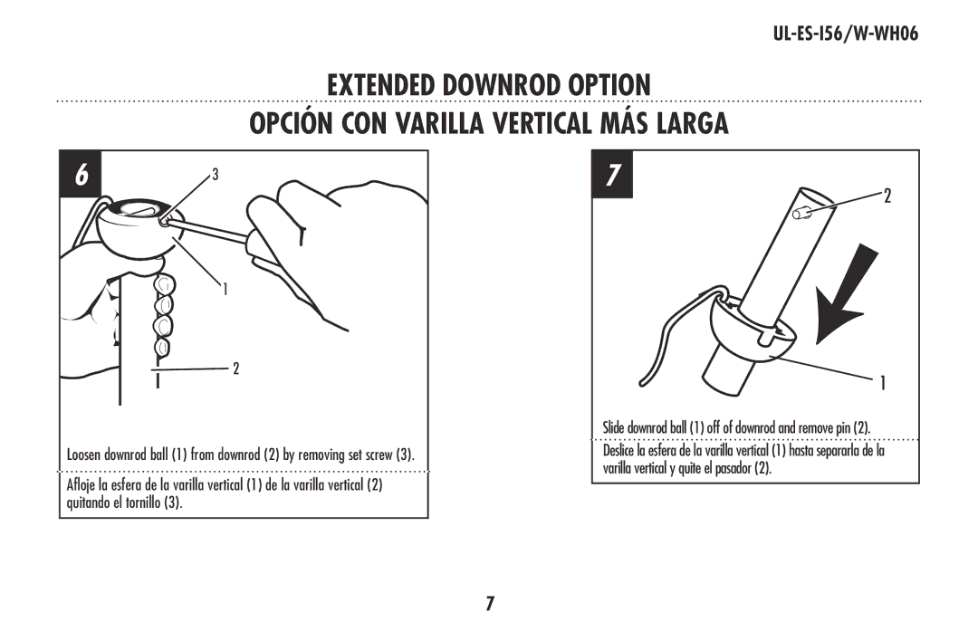 Westinghouse W-WH06 owner manual Slide downrod ball 1 off of downrod and remove pin 