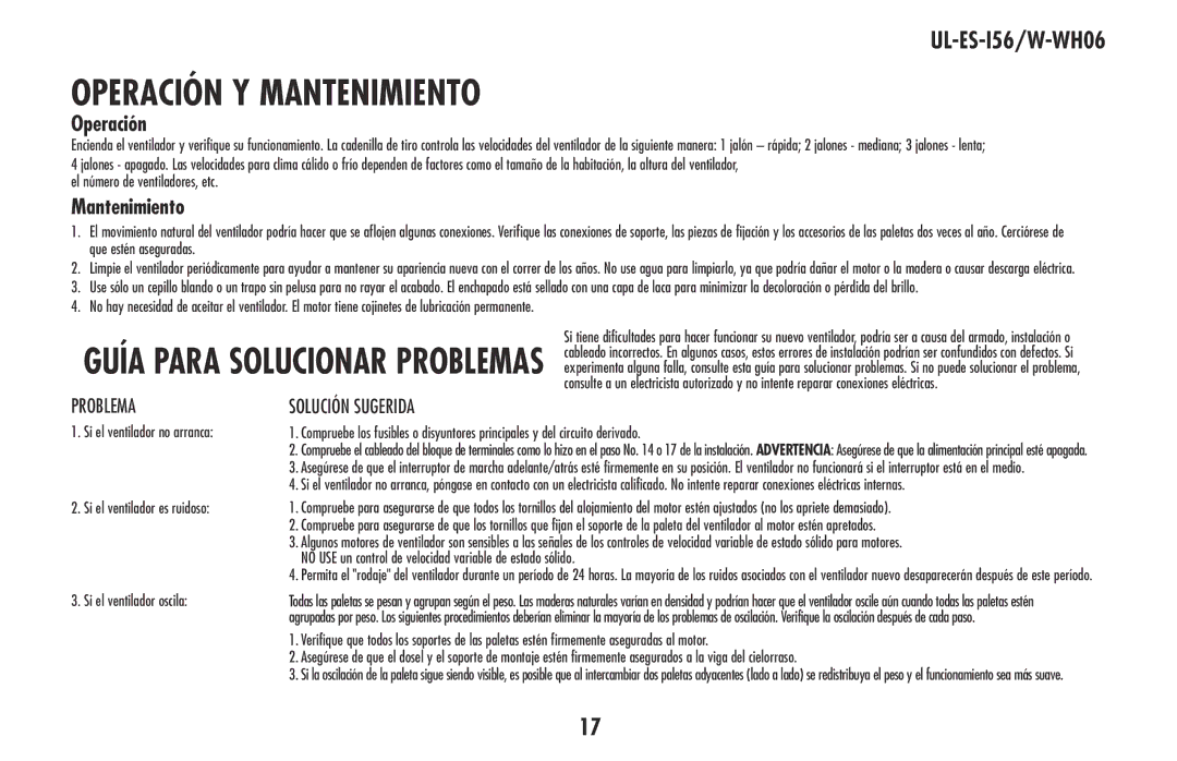 Westinghouse W-WH06 owner manual Operación, Mantenimiento, Problema 