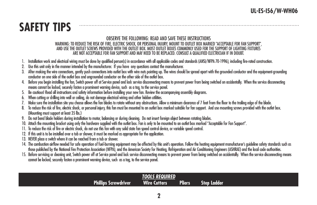 Westinghouse W-WH06 owner manual Safety tips, Observe the Following Read and Save These Instructions 