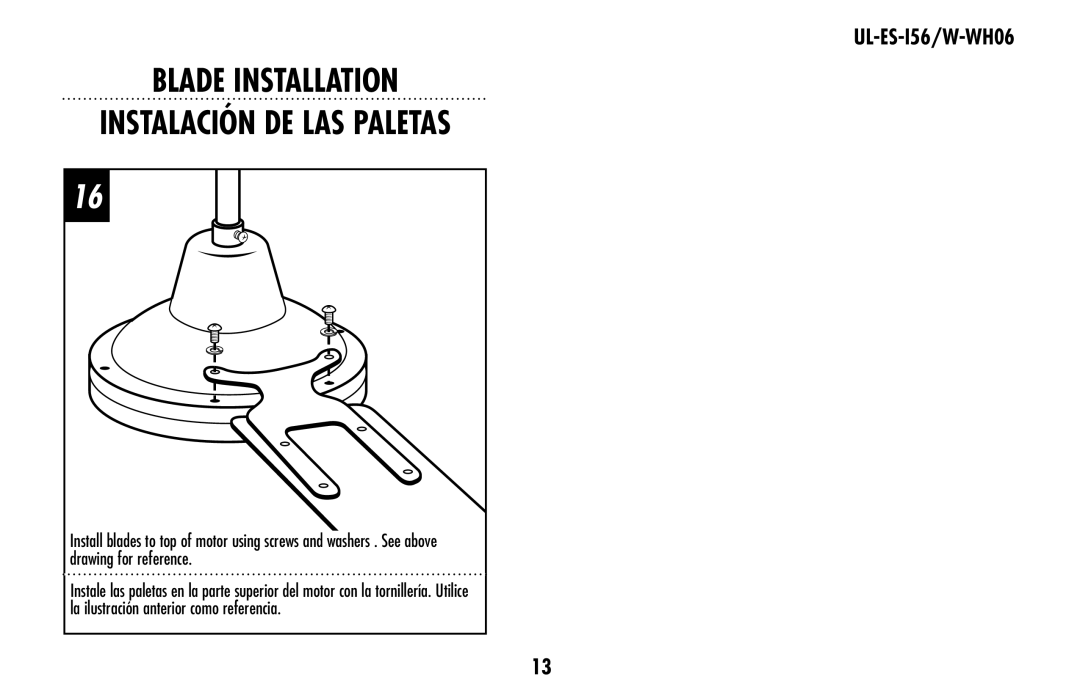 Westinghouse owner manual Blade Installation Instalación de las paletas, UL-ES-I56/W-WH06 