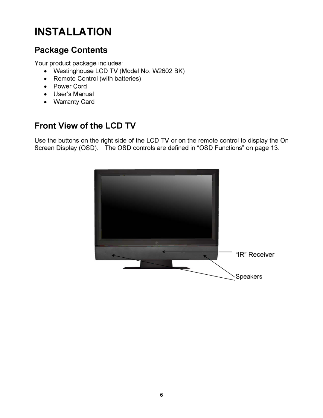 Westinghouse W2602 BK manual Package Contents, Front View of the LCD TV 