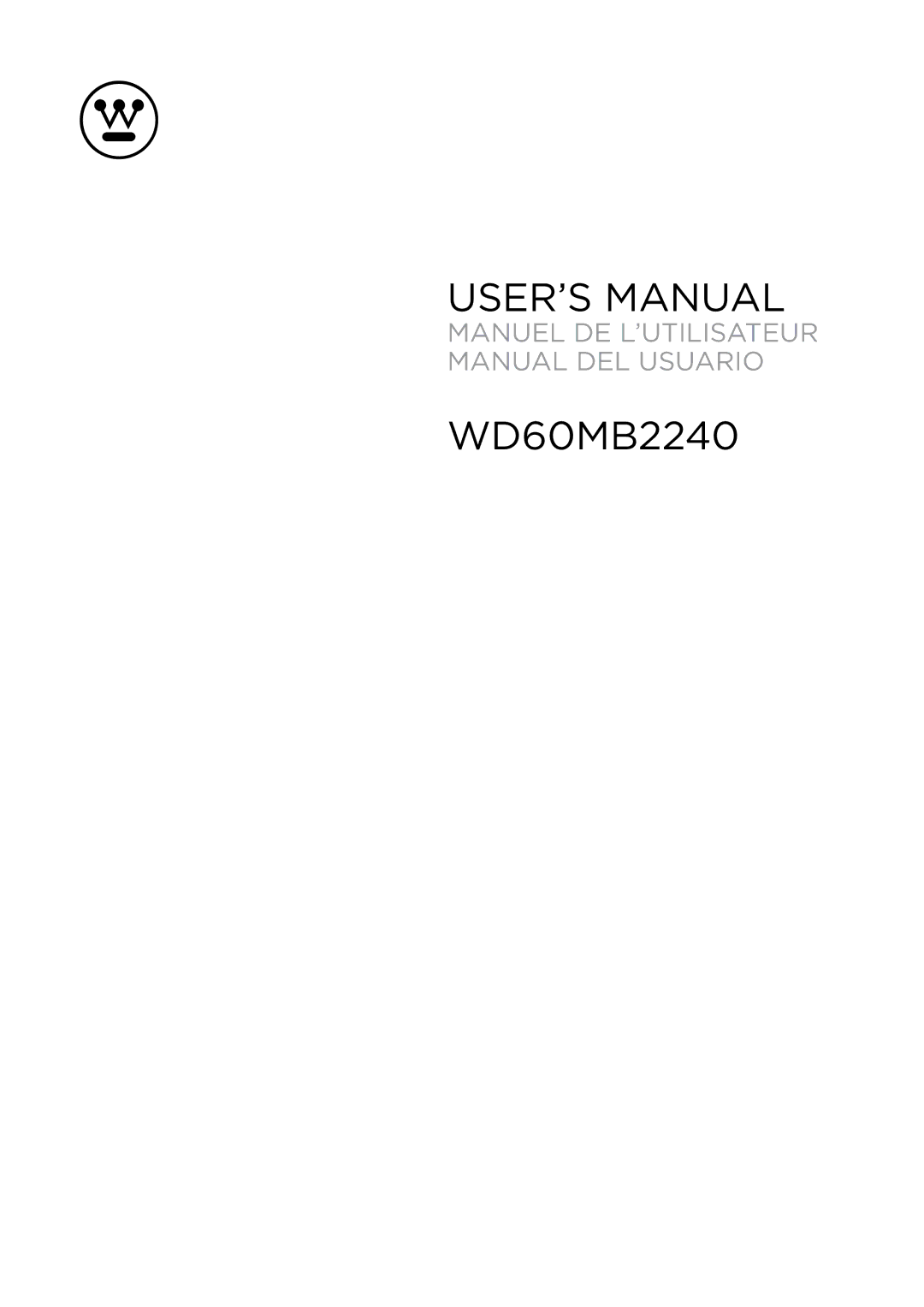 Westinghouse WD60MB2240 user manual USER’S Manual 