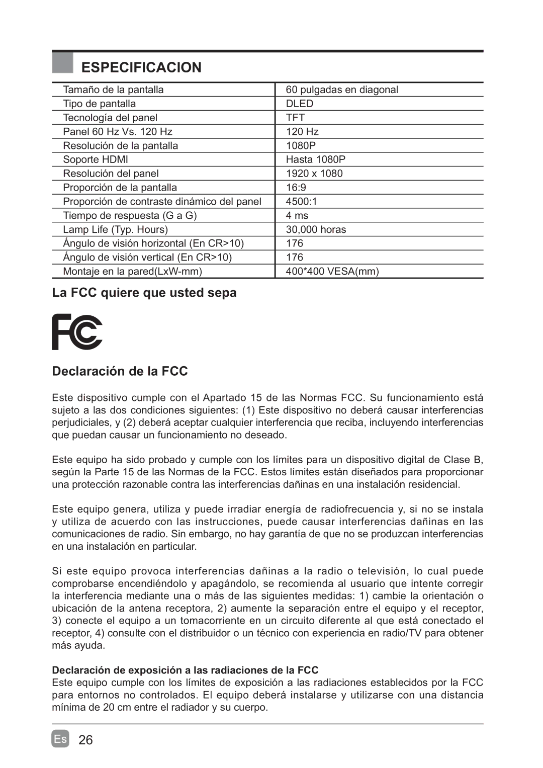 Westinghouse WD60MB2240 user manual Especificacion, La FCC quiere que usted sepa Declaración de la FCC 