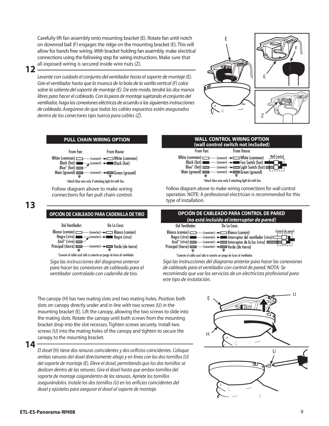 Westinghouse WH08 installation instructions No está incluido el interruptor de pared 