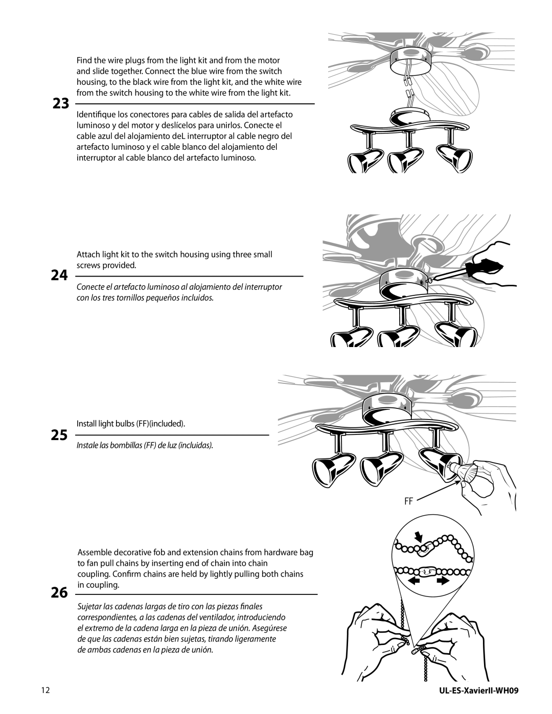 Westinghouse WH09 manual Instale las bombillas FF de luz incluidas 