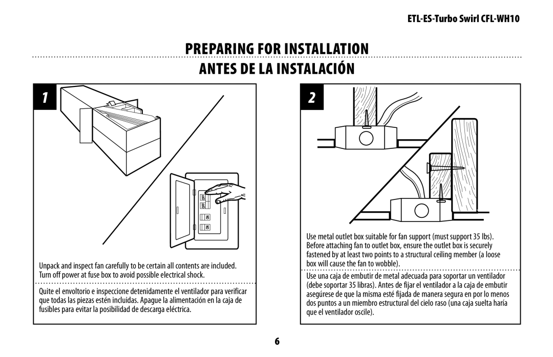 Westinghouse WH10 owner manual PREPARING for installation Antes de la instalación 