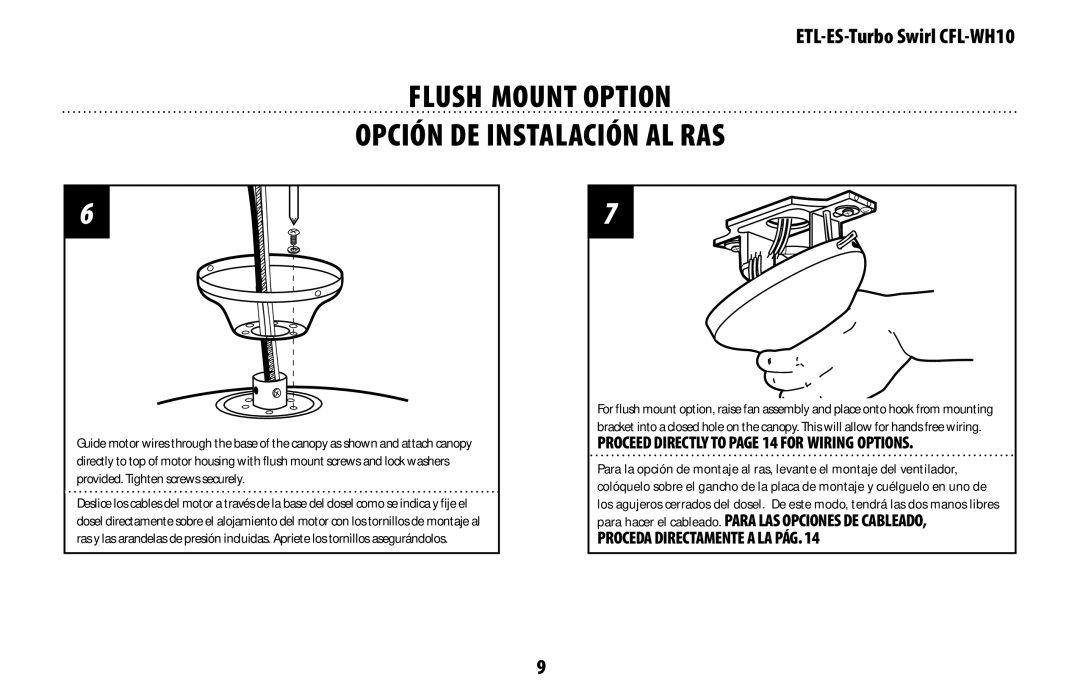 Westinghouse WH10 Flush Mount Option Opción DE Instalación AL RAS, Proceed Directly to PAGE 14 FOR WIRING OPTIONS 