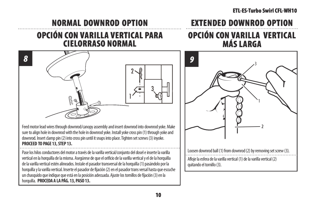 Westinghouse WH10 owner manual Normal Downrod Option, Cielorraso Normal, Más Larga, Opción Con Varilla Vertical Para 