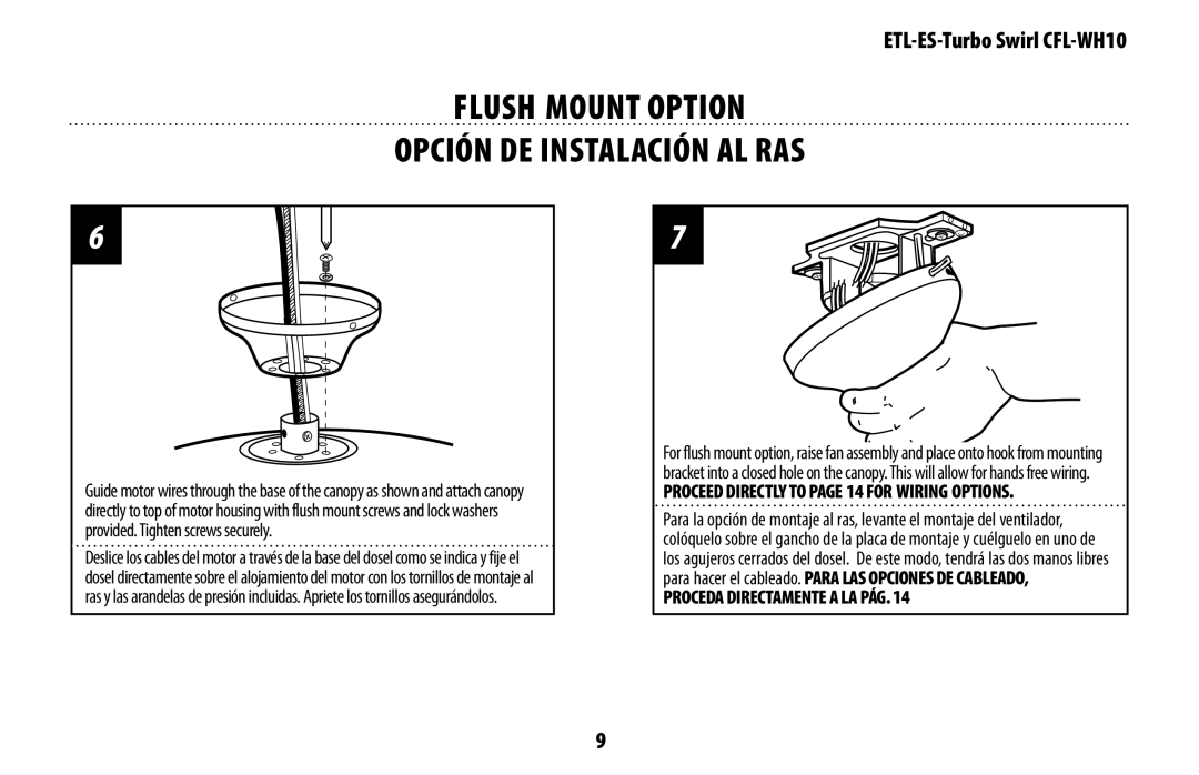 Westinghouse WH10 Flush Mount Option Opción De Instalación Al Ras, PROCEED DIRECTLY TO PAGE 14 FOR WIRING OPTIONS 