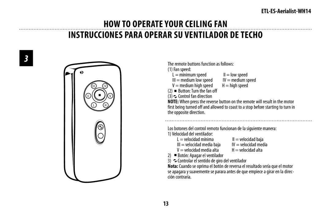 Westinghouse WH14 owner manual = velocidad media alta 