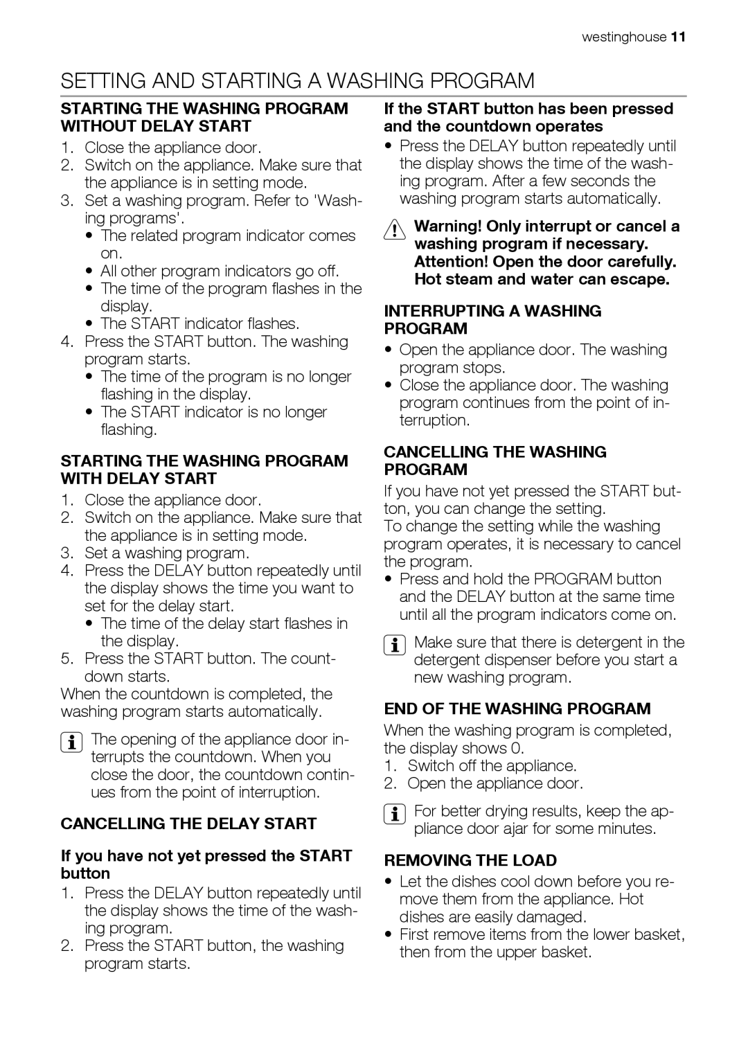 Westinghouse WSF6602 user manual Setting and Starting a Washing Program 