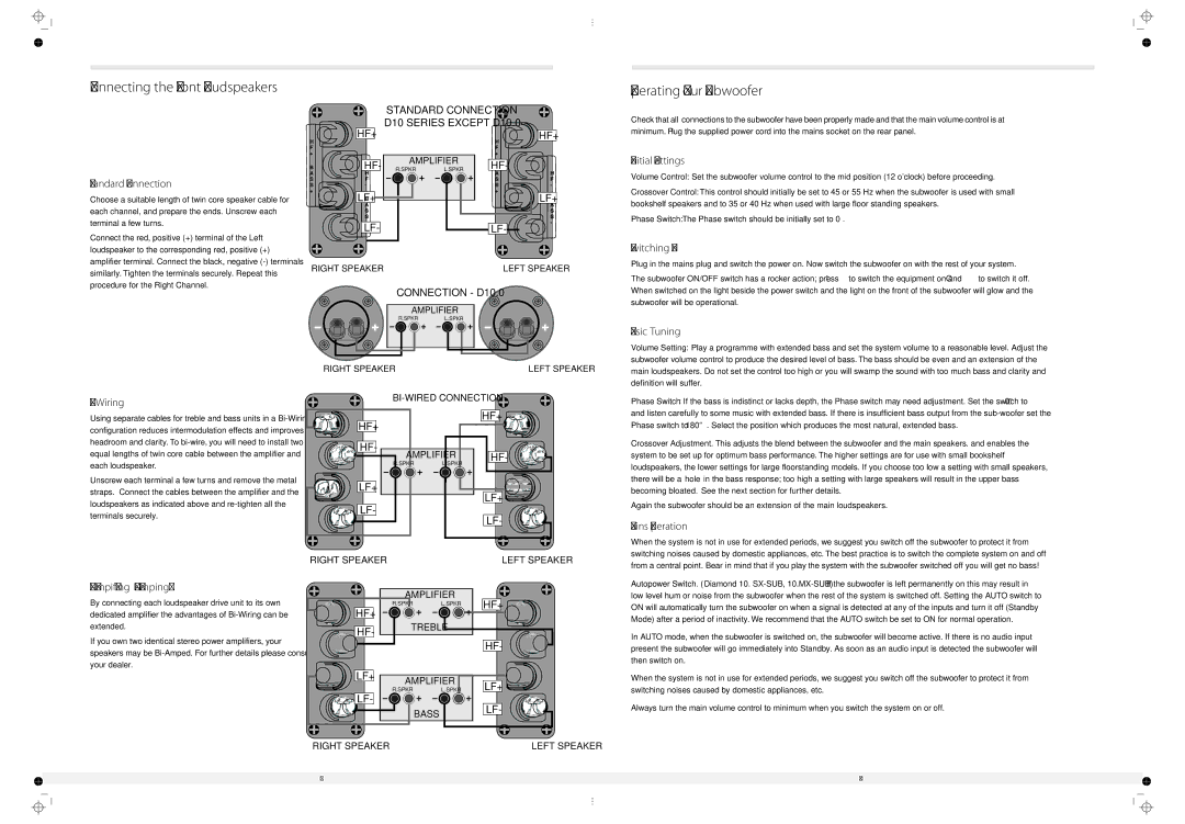 Wharfedale 10.2, 10.7, 10.5, 10.4, 10.3, 10.1, 10.6 manual Connecting the Front Loudspeakers, Operating Your Subwoofer 