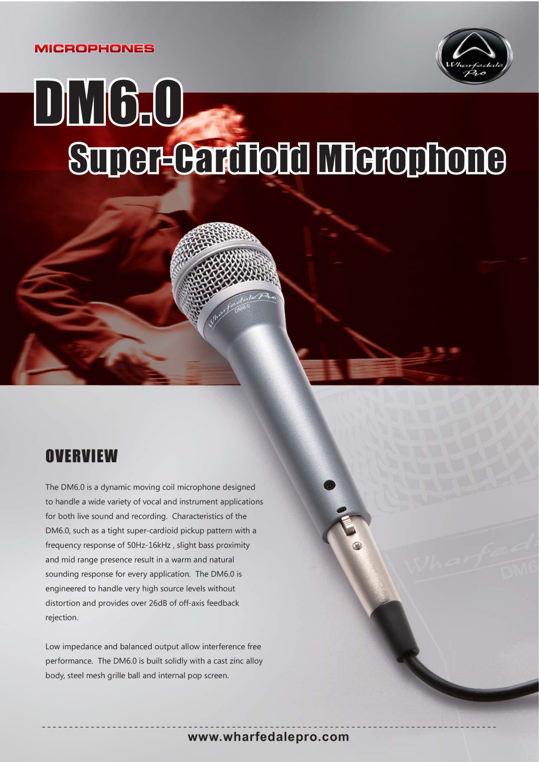 Wharfedale DM-6.0 manual DM6.0, Super-Cardioid Microphone, Overview 