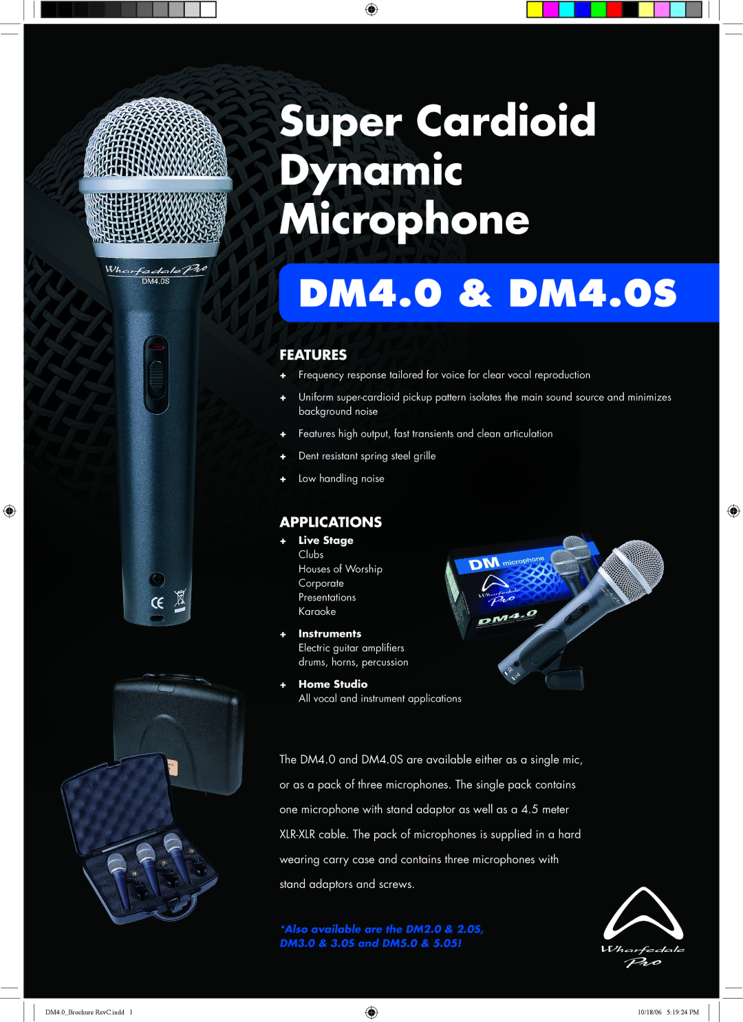 Wharfedale brochure Super Cardioid Dynamic Microphone, DM4.0 & DM4.0S, Features, Applications 