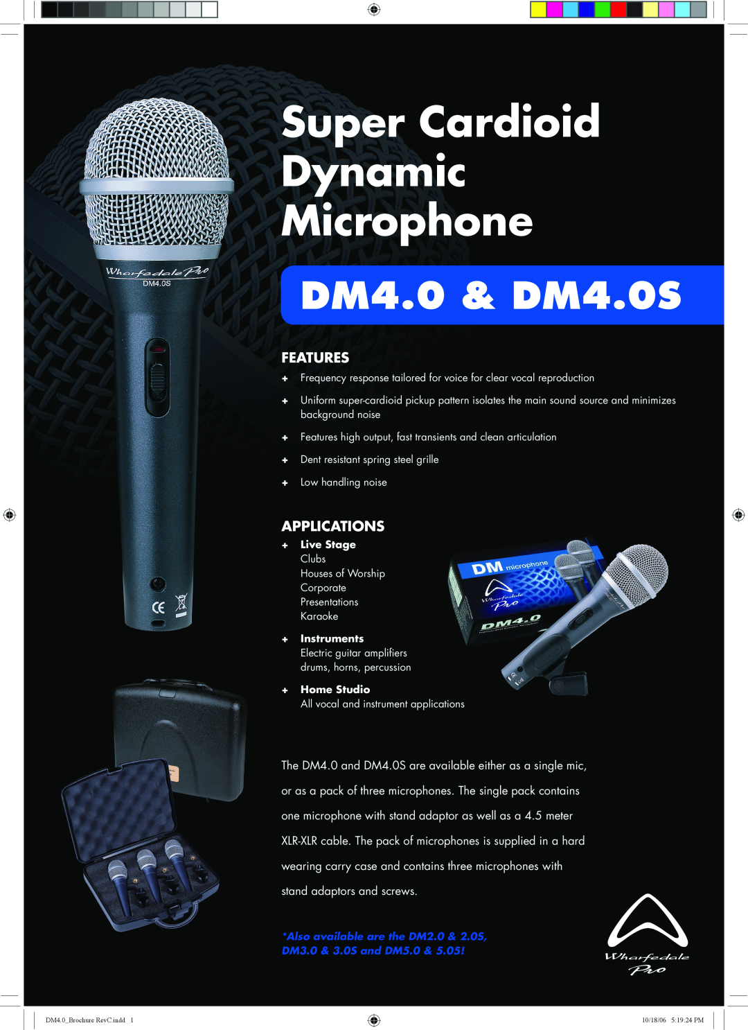 Wharfedale brochure Super Cardioid Dynamic Microphone, DM4.0 & DM4.0S, Features, Applications 