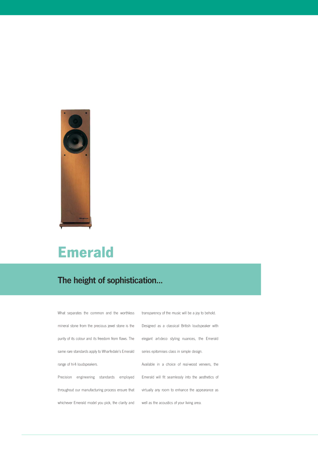 Wharfedale EM-97, EM-93, EM-99 manual Emerald, Height of sophistication 