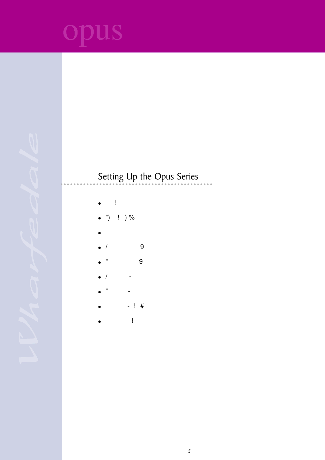 Wharfedale opus user manual Setting Up the Opus Series 