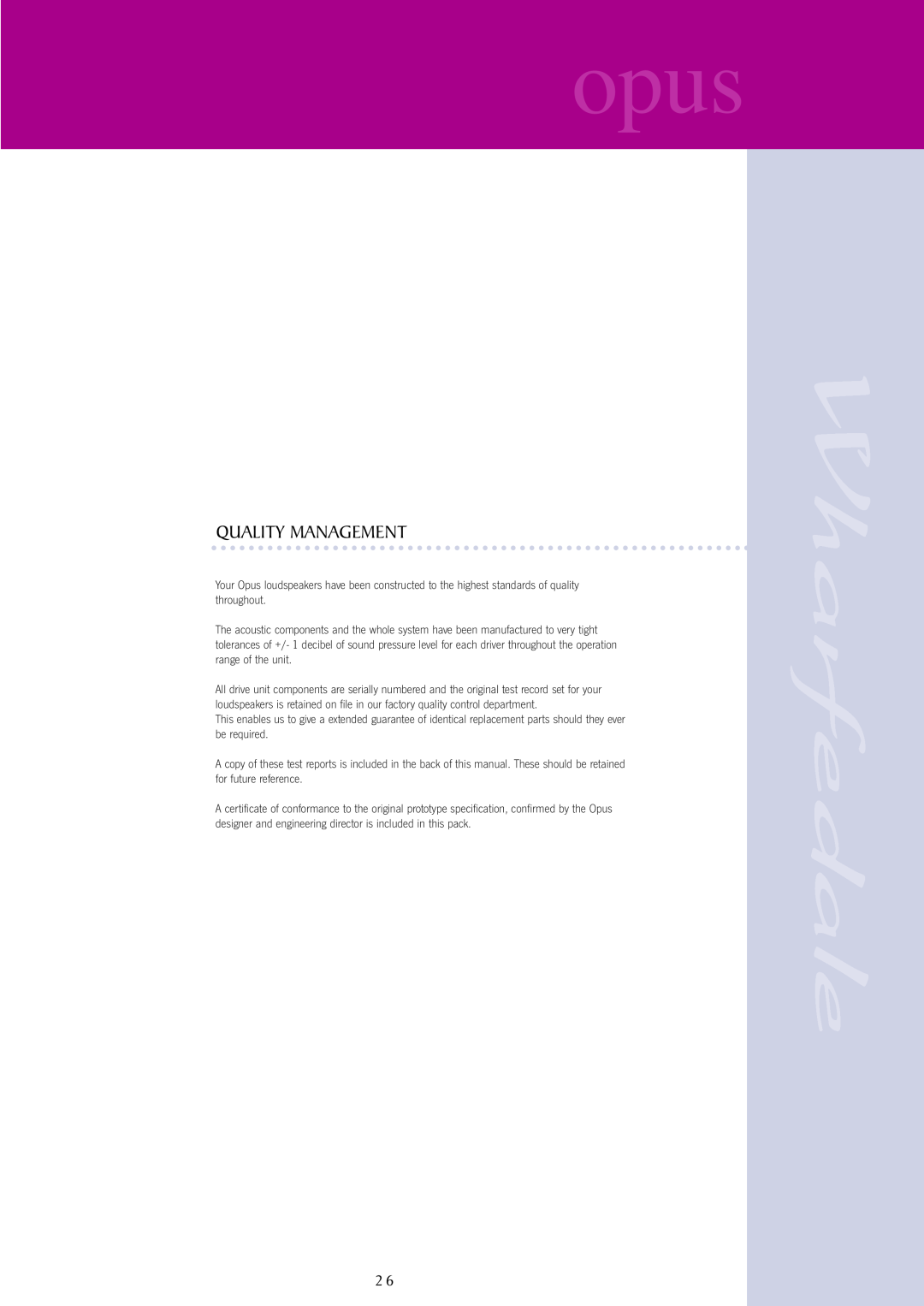 Wharfedale opus user manual Quality Management 