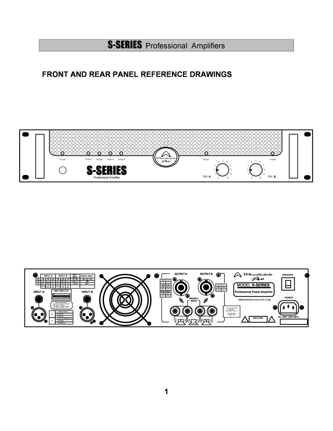 Wharfedale S-1500 Front And Rear Panel Reference Drawings, S-SERIES Professional Amplifiers, Model S-Series, A + +, Ch. A 