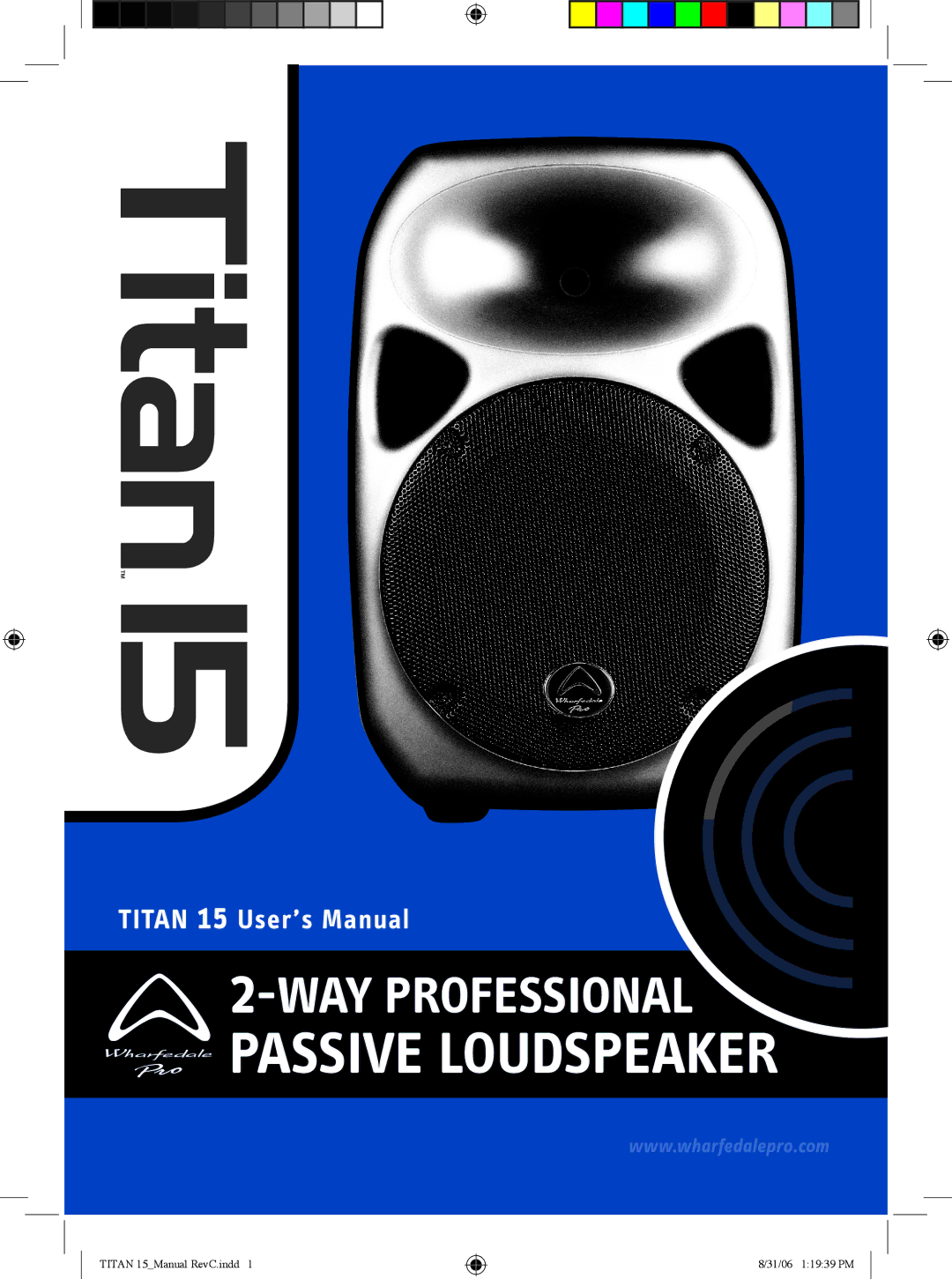 Wharfedale Titan 15 user manual Passive Loudspeaker 