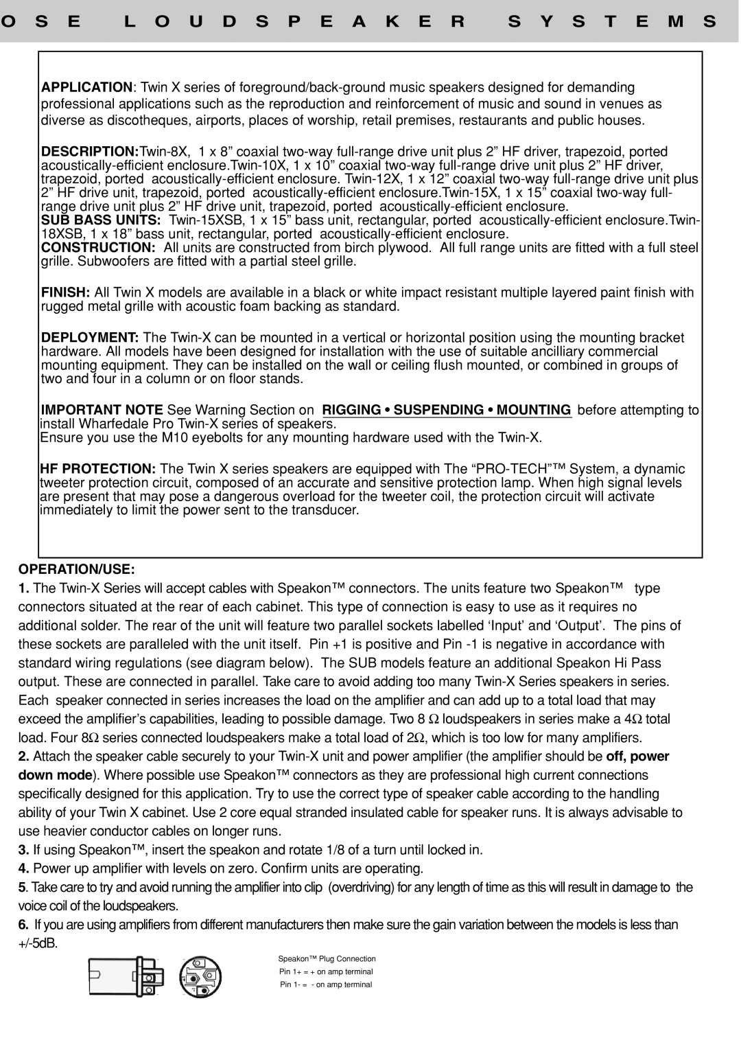 Wharfedale Twin X Series user manual E L O U D S P E a K E R S Y S T E M S, Operation/Use 