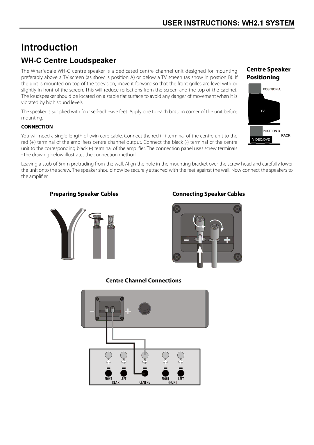 Wharfedale manual Introduction, WH-C Centre Loudspeaker, Connection 