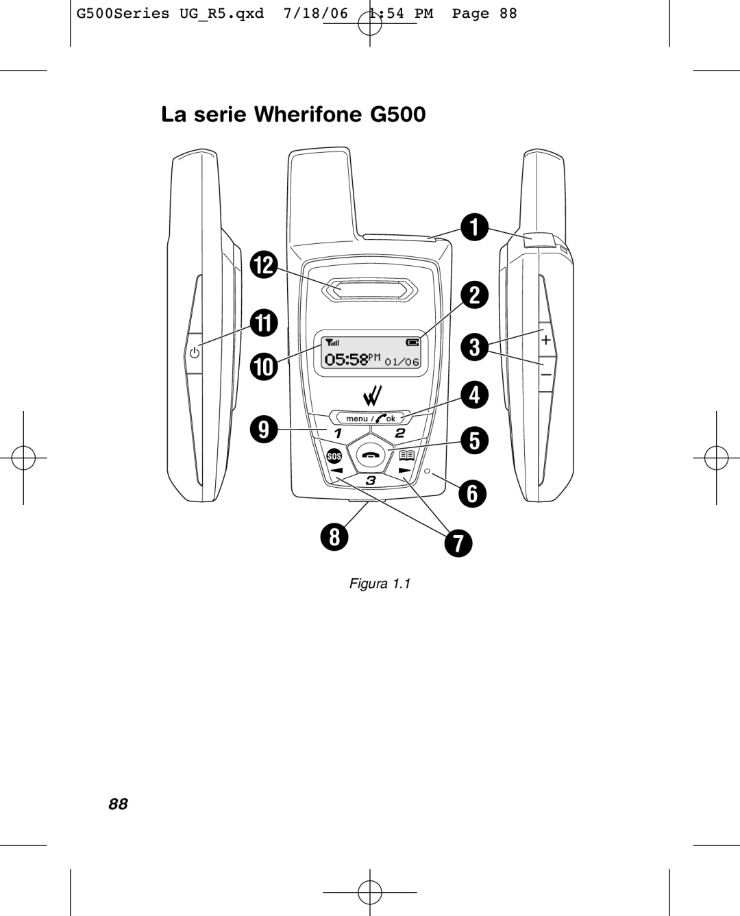 Wherify Wireless G500 Series, G550 manual La serie Wherifone G500, Figura 