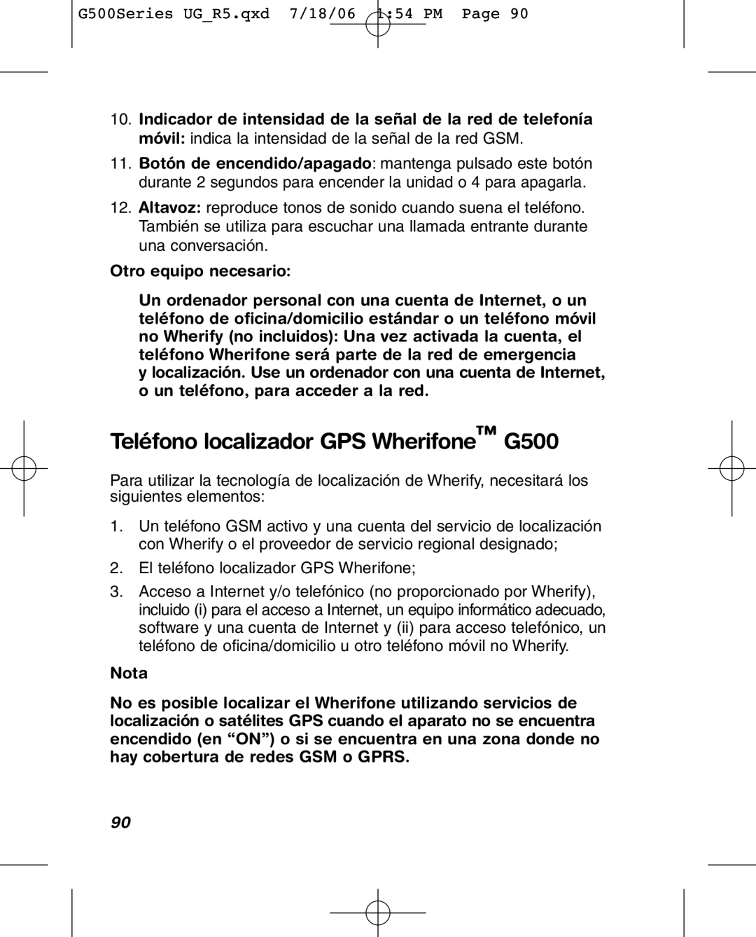 Wherify Wireless G500 Series, G550 manual Teléfono localizador GPS Wherifone G500, Otro equipo necesario 