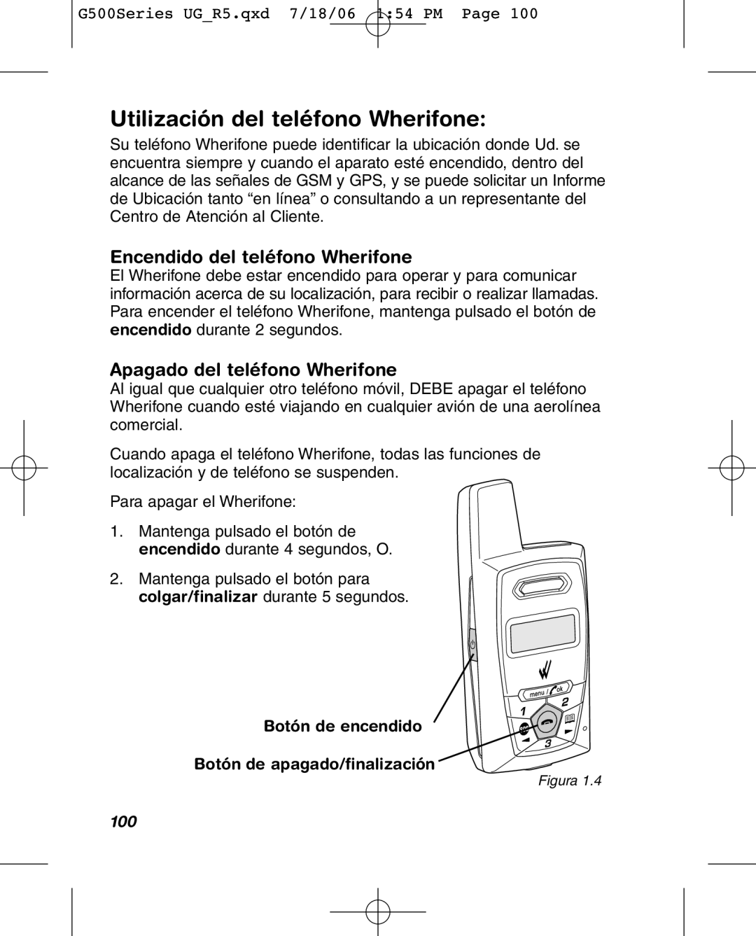 Wherify Wireless G500 Series, G550 manual Utilización del teléfono Wherifone, Encendido del teléfono Wherifone, 100 