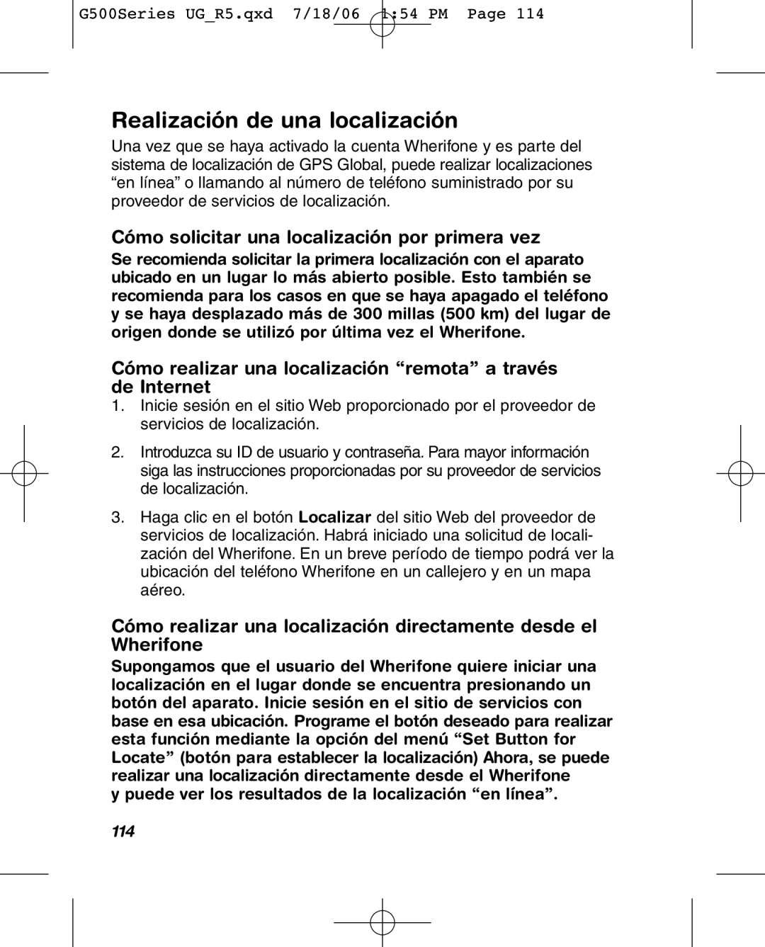 Wherify Wireless G500 Series, G550 Realización de una localización, Cómo solicitar una localización por primera vez, 114 