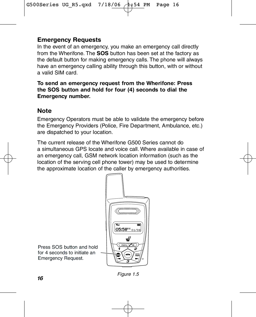 Wherify Wireless G500 Series, G550 manual Emergency Requests 