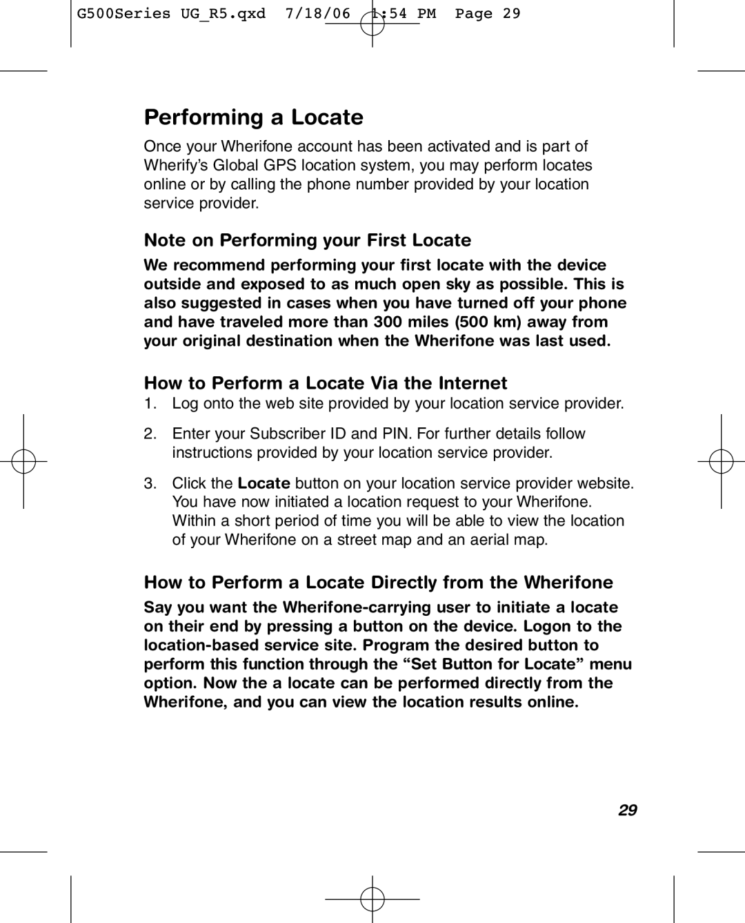 Wherify Wireless G550, G500 Series manual Performing a Locate, How to Perform a Locate Via the Internet 