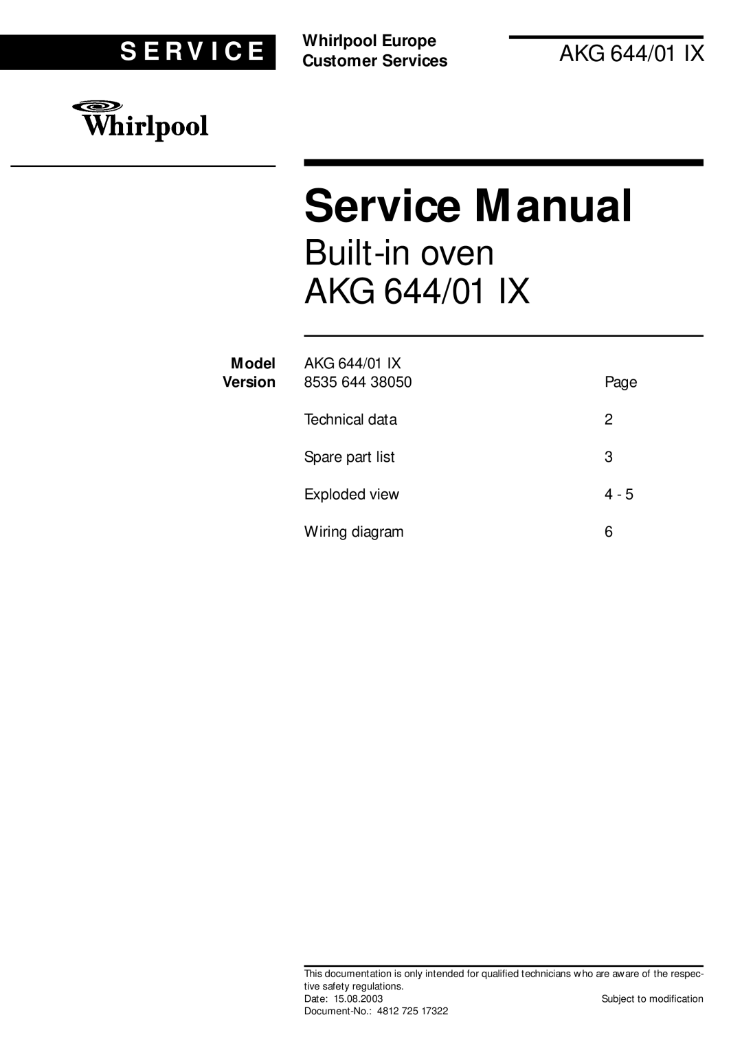 Whirlpool service manual Model, Ice Cube Maker AGB 022/01/G/WP, S E R V I C E, Whirlpool Europe, Customer Services 