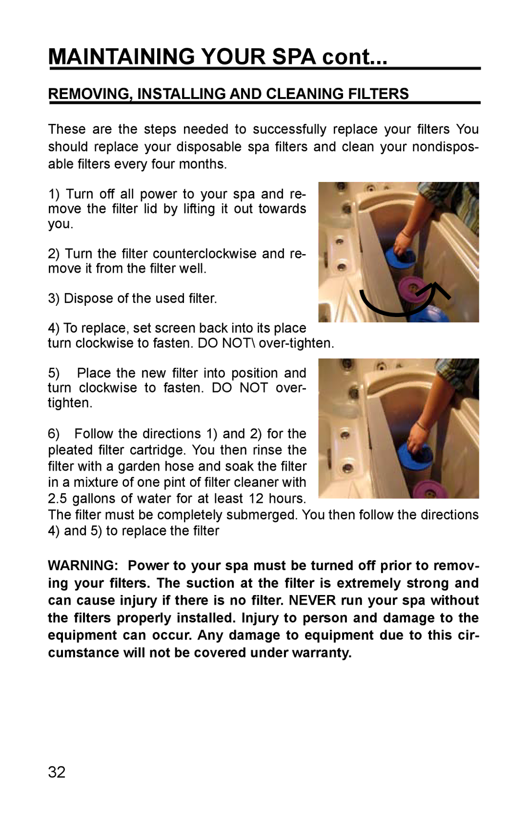 Whirlpool 11-0086-11 owner manual Maintaining Your SPA, REMOVING, Installing and Cleaning Filters 