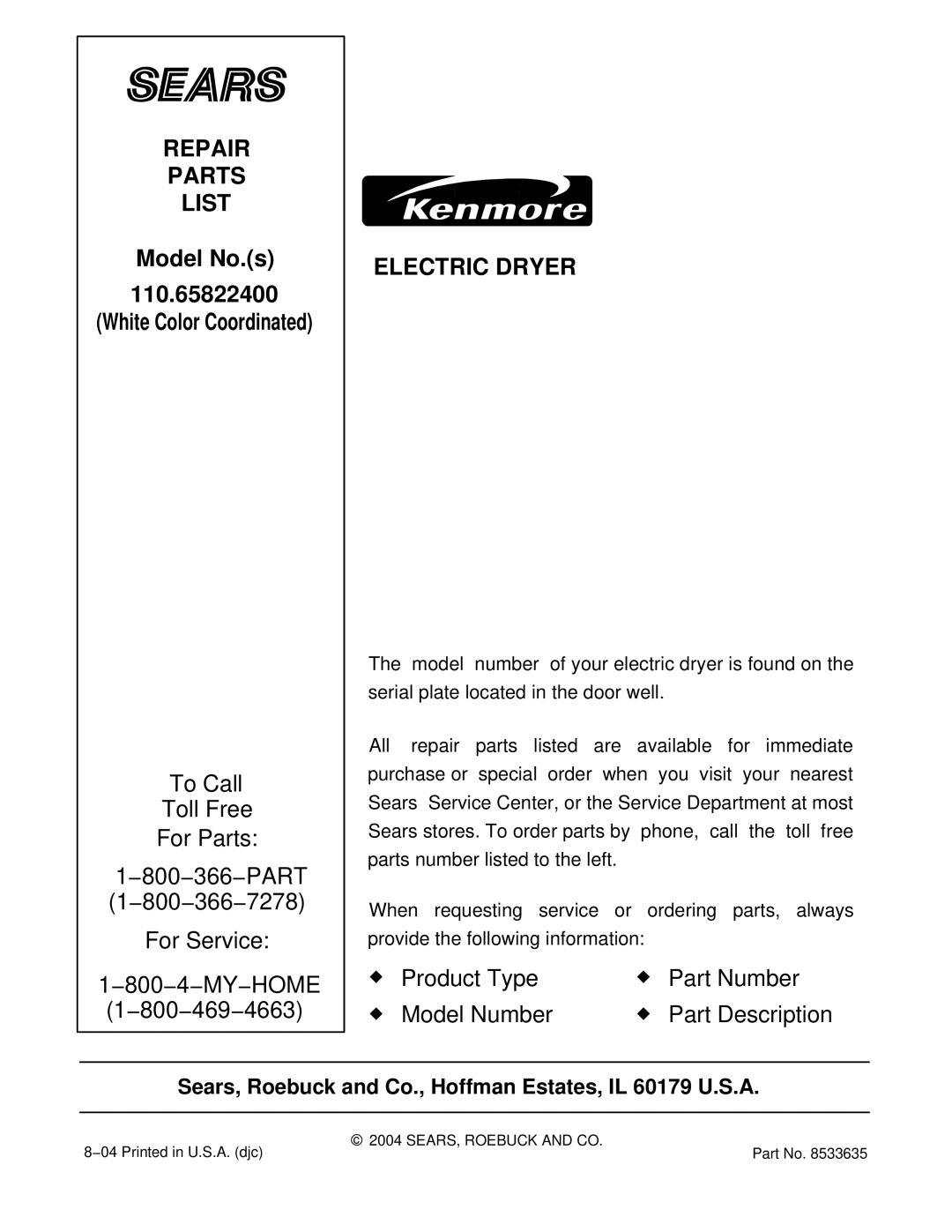 Whirlpool 110.658224 manual Repair 