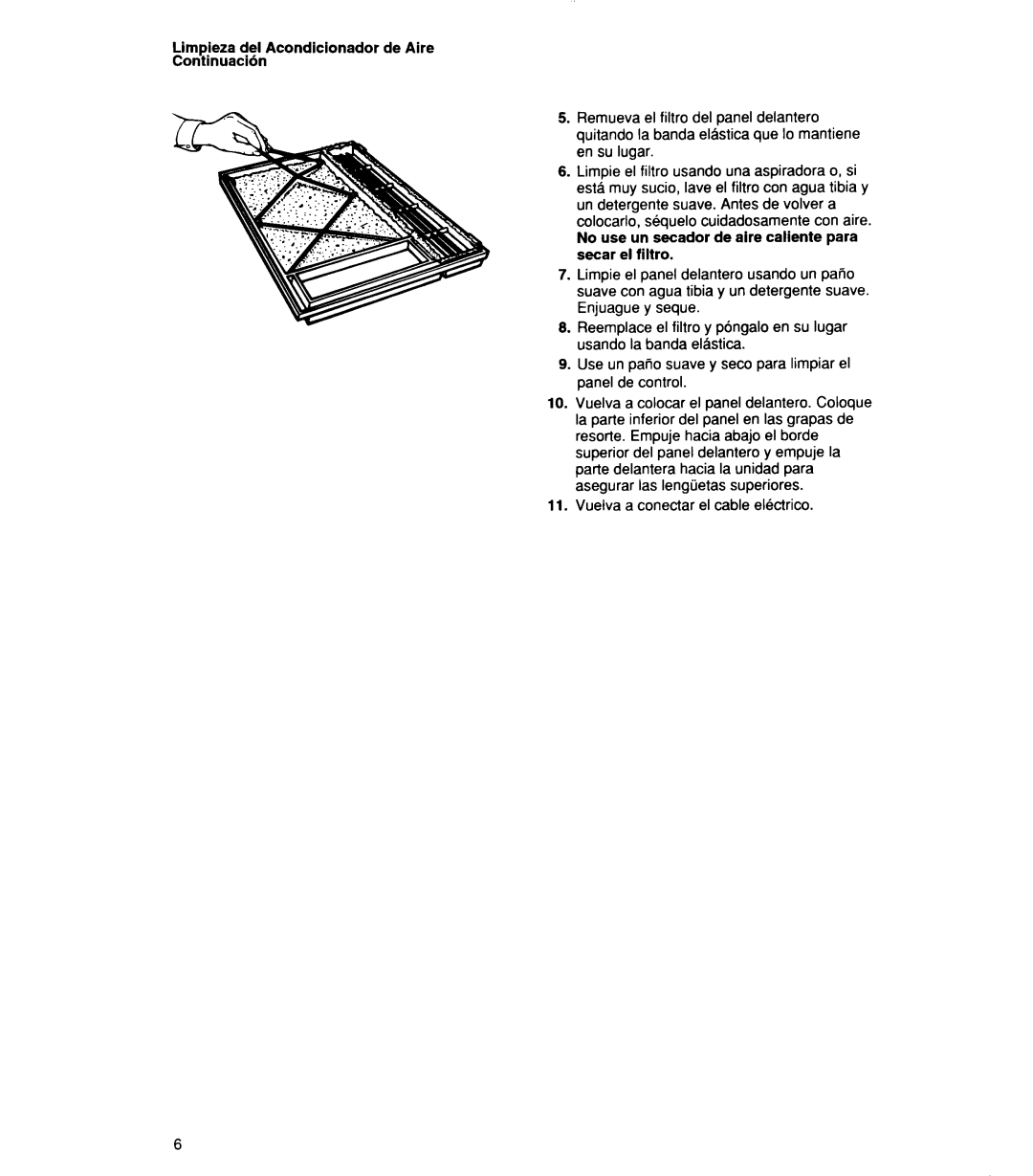 Whirlpool 1159801 manual Limpieza dei Acondicionador de Aire Continuacih, Vuelva a conectar el cable ekctrico 