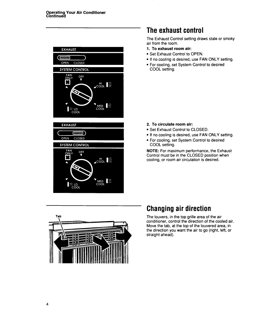 Whirlpool 1159801 manual Theexhaustcontrol, Changingair direction 