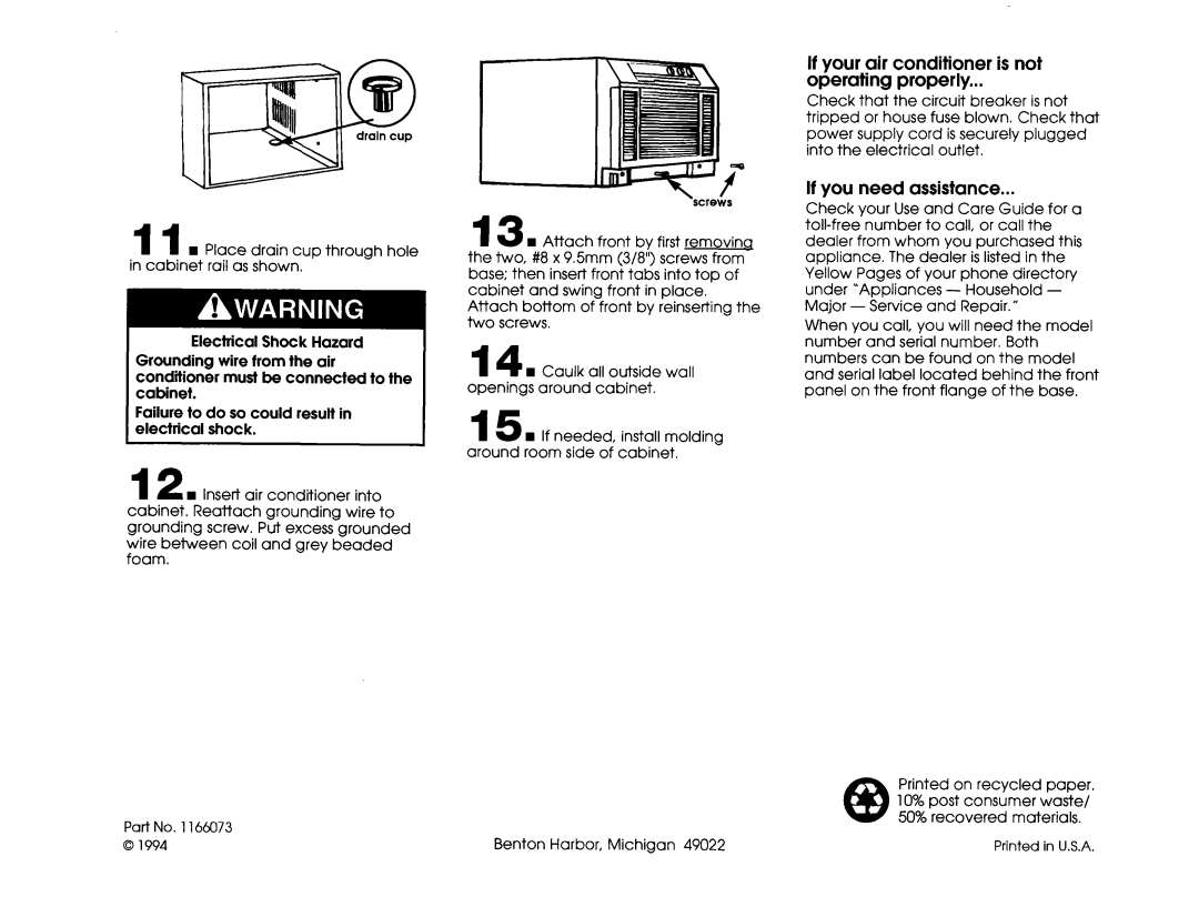 Whirlpool 1166073 installation instructions If your air conditioner is not operating properly, If you need assistance 