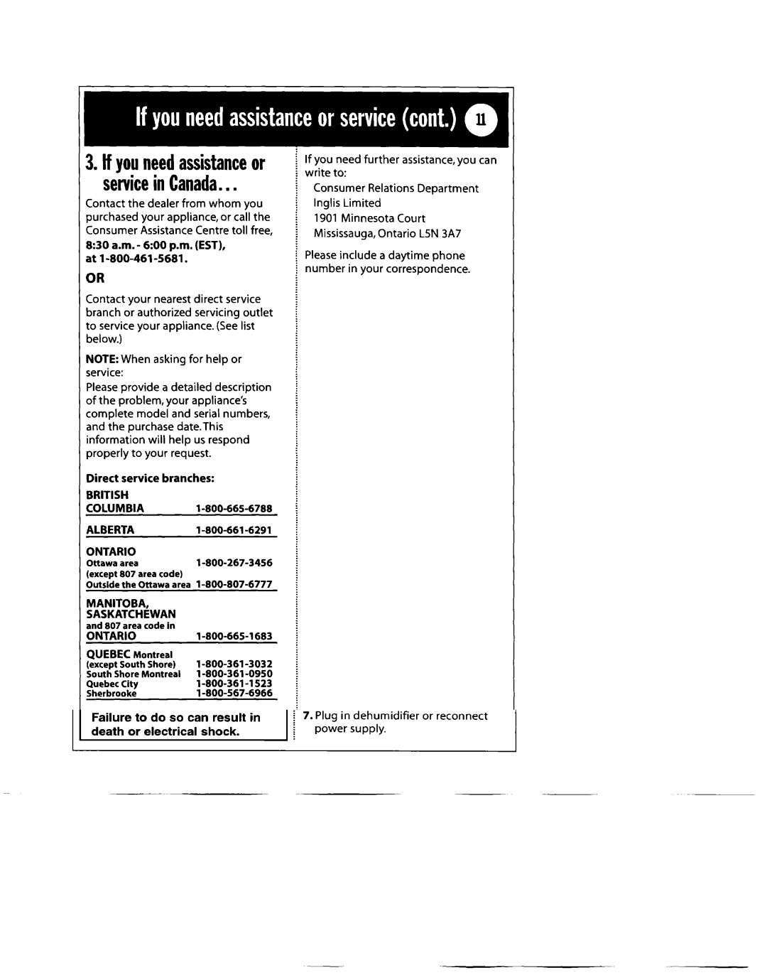 Whirlpool 1182182 manual ServiceinCanada, ~30 a.m. 600 p.m. EST, at I-800-461, Direct service branches 