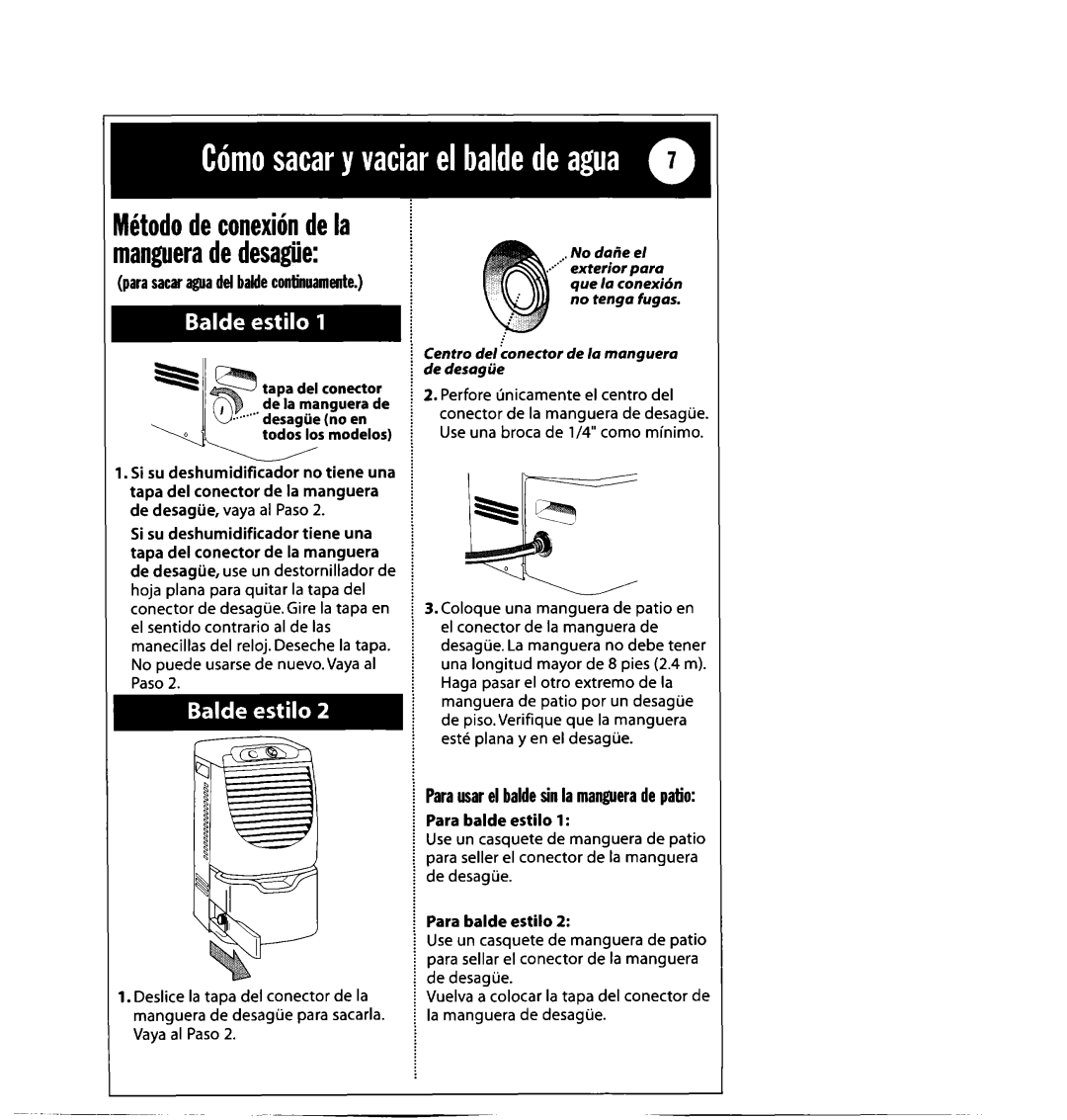 Whirlpool 1182182 manual HCtododeconexihdela Nangueradedesagiie, Para balde estilo 