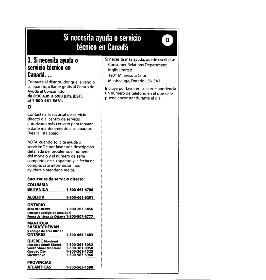 Whirlpool 1182182 Sinecesitaayudao serviciothnicoen Canadai, De 830 a.m. a 600 p.m. EST, al l-800-461-5681, PRObNClAS 