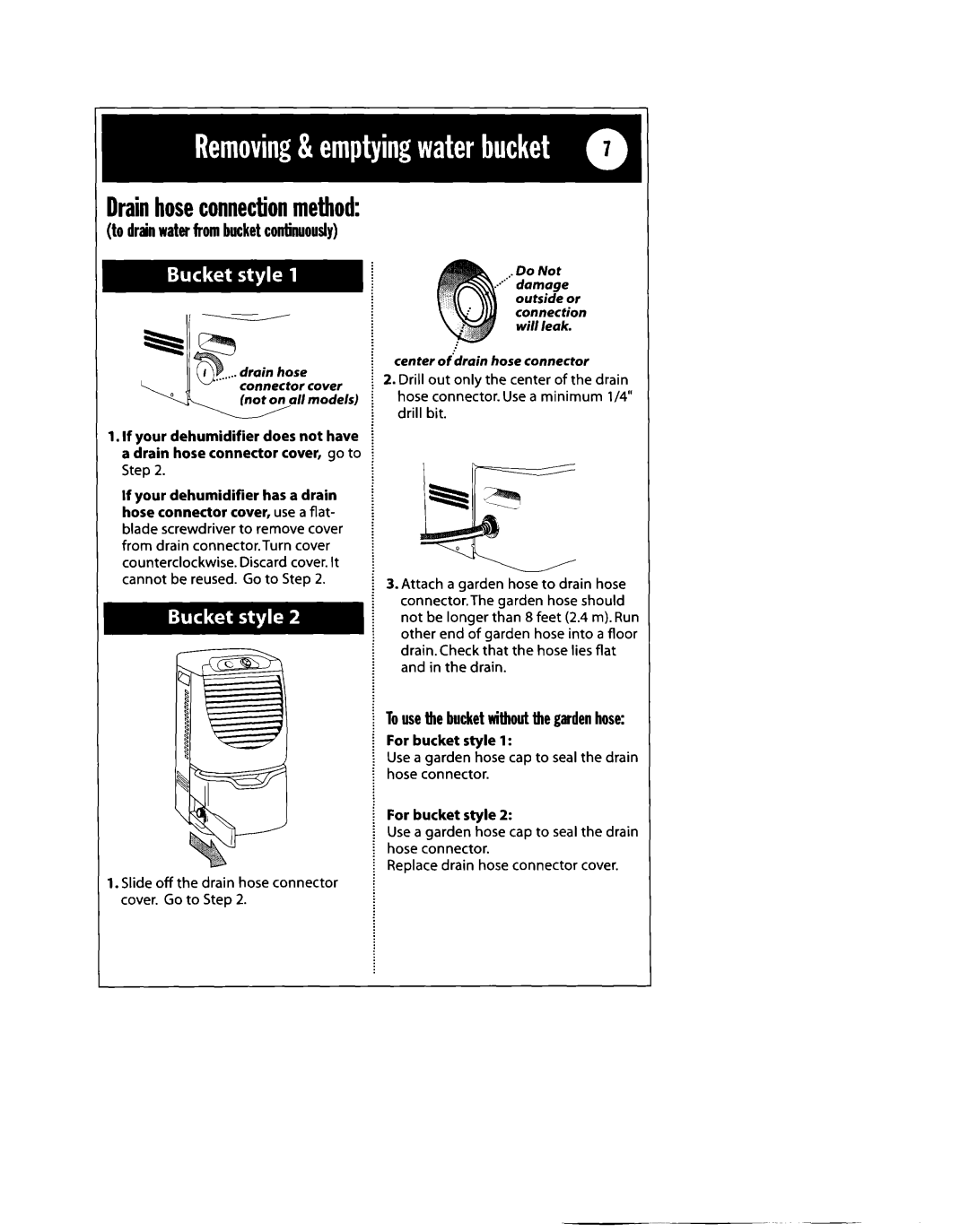 Whirlpool 1182182 manual Drainhoseconnectionmethod, For bucket style 