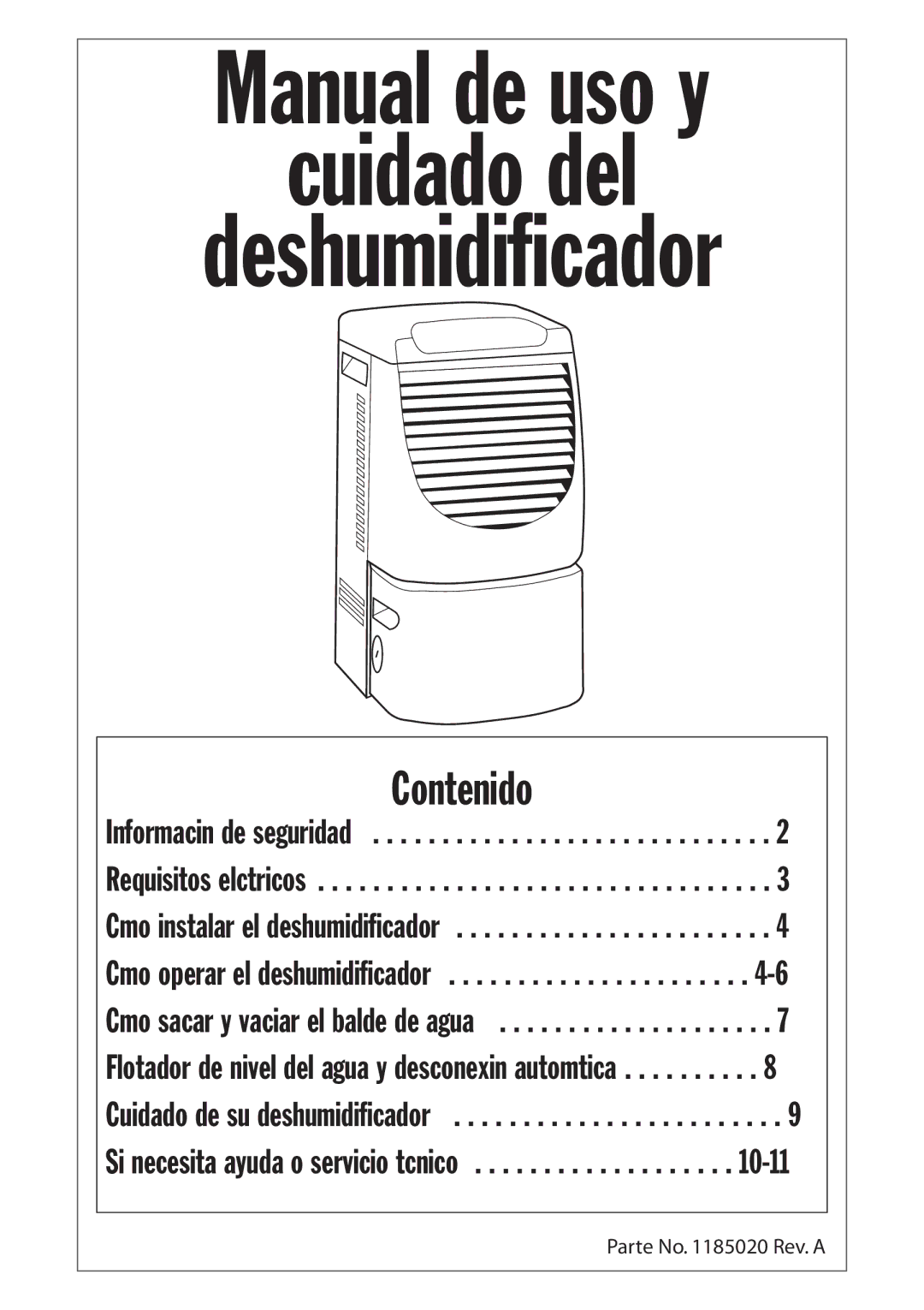 Whirlpool 1185020 manual Cuidado del 